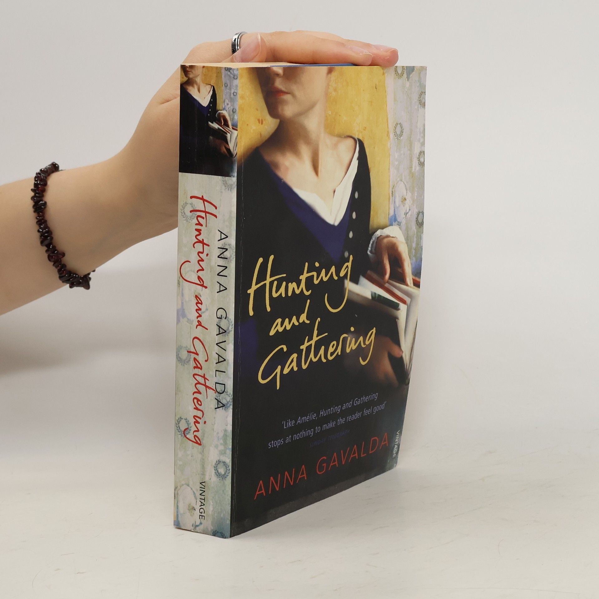 Anna Gavalda Hunting & Gathering