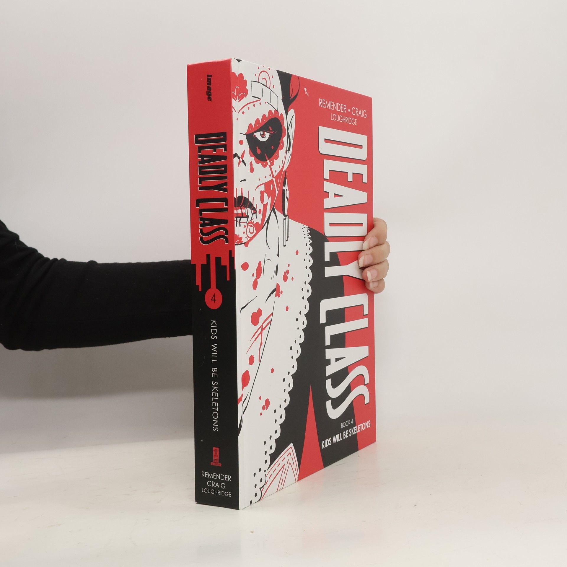 Rick Remender Deadly Class Deluxe Edition, Book 4: Kids Will Be Skeletons