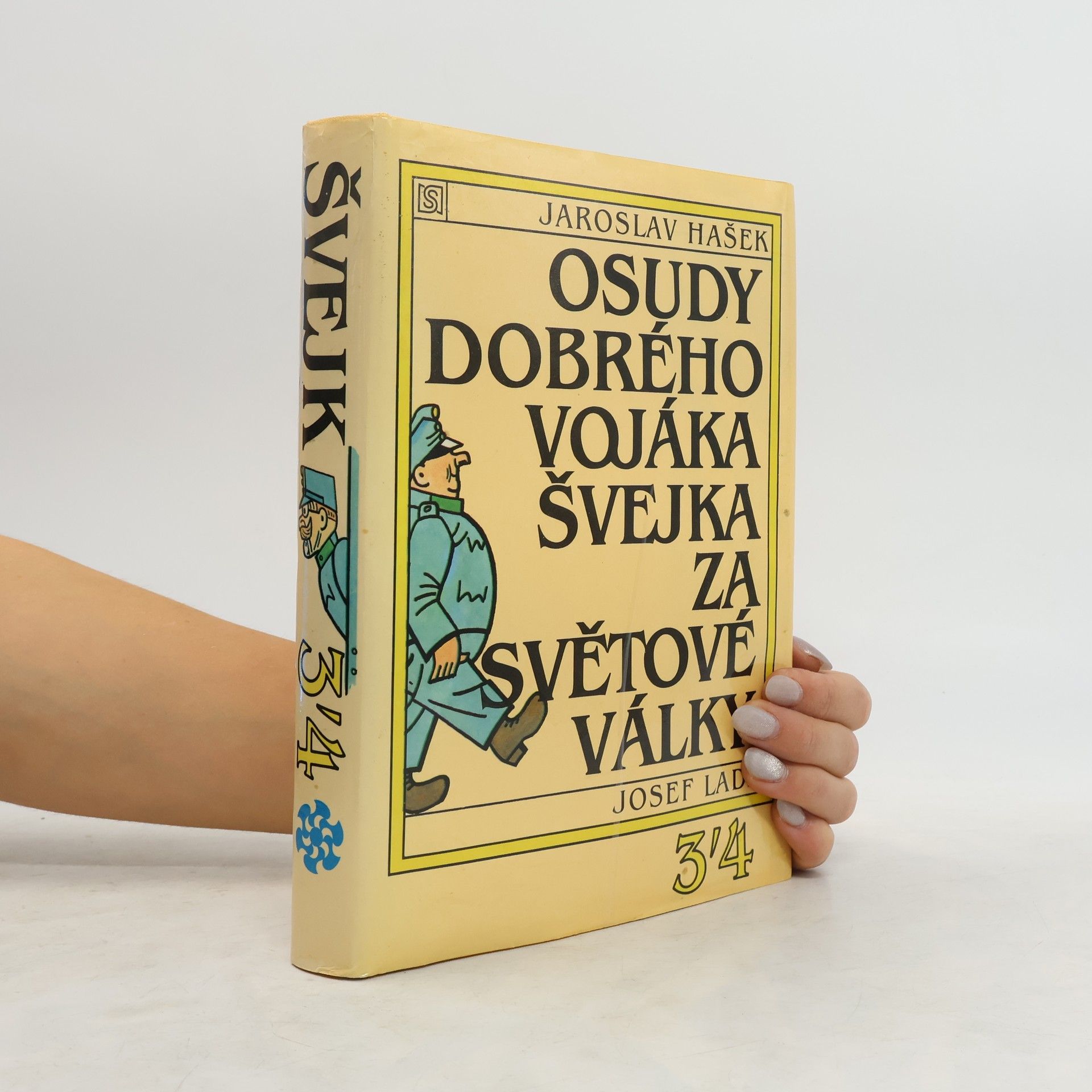 Osudy dobrého vojáka Švejka za světové války. 3-4 diel