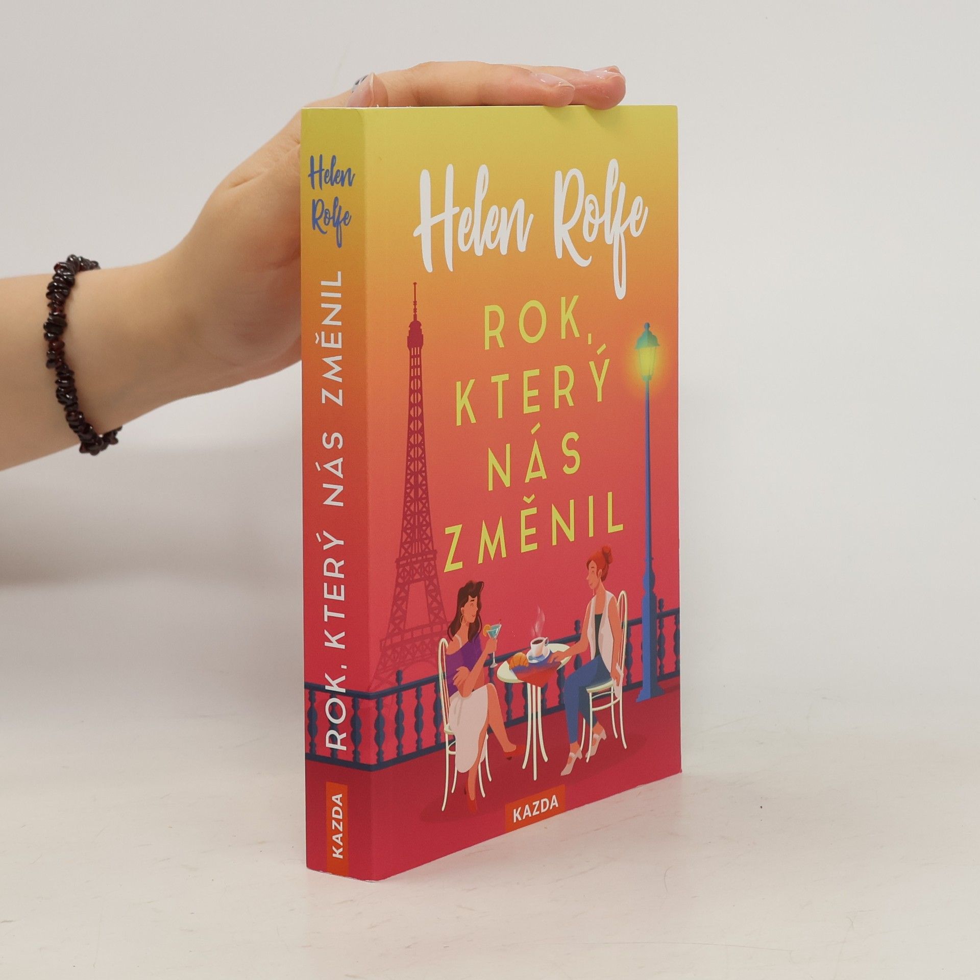 Helen Rolfe Rok, který nás změnil