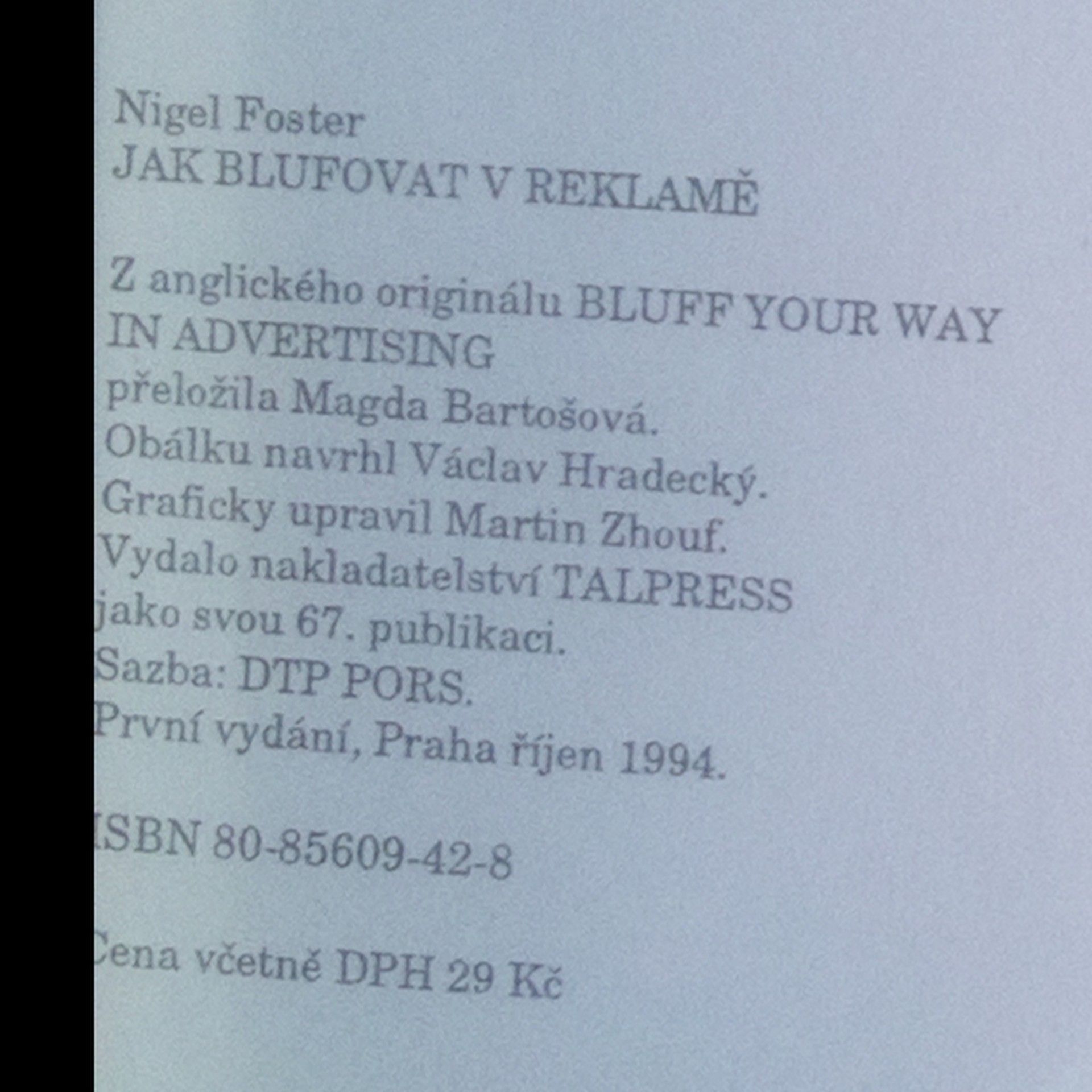 Nigel Foster Jak blufovat v reklamě
