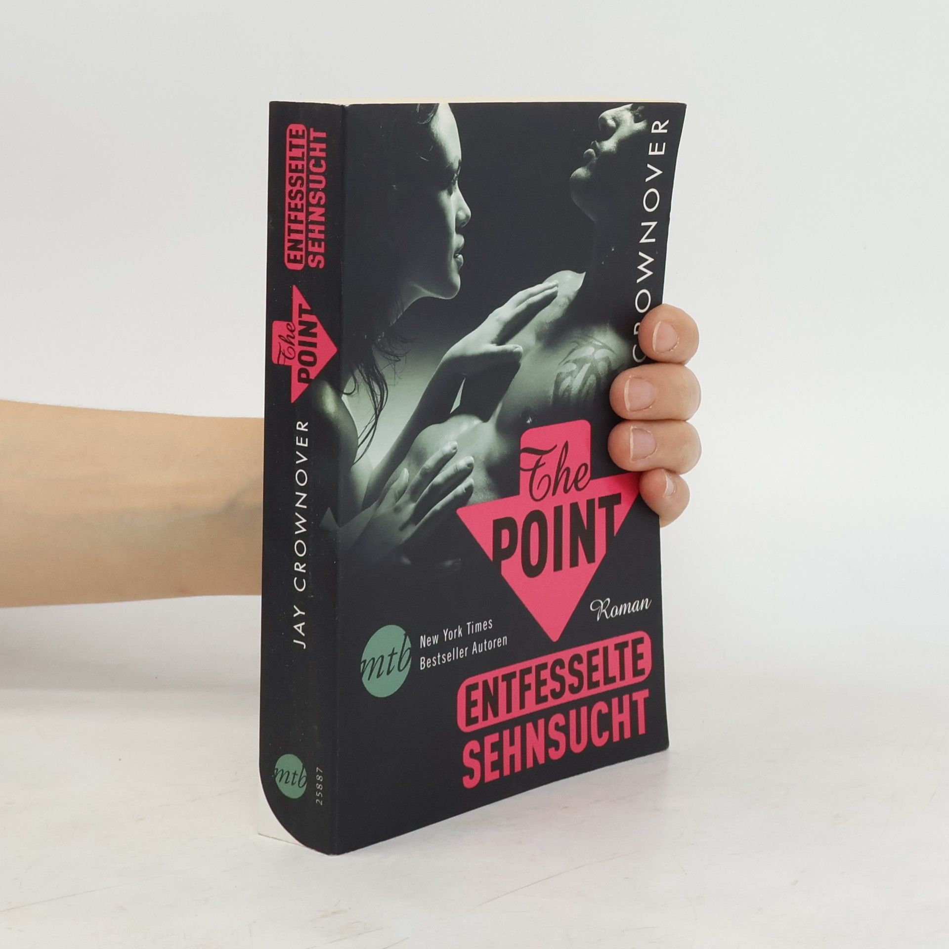 Jay Crownover The point - entfesselte Sehnsucht
