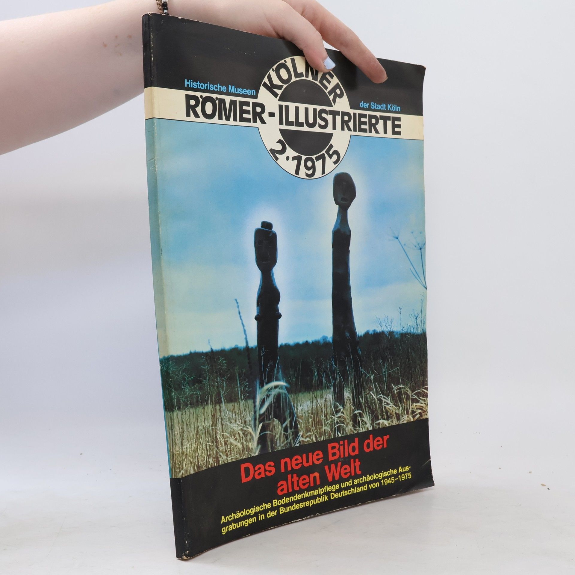Collectif d'auteurs Kölnner Römer Illustrierte 2/1975