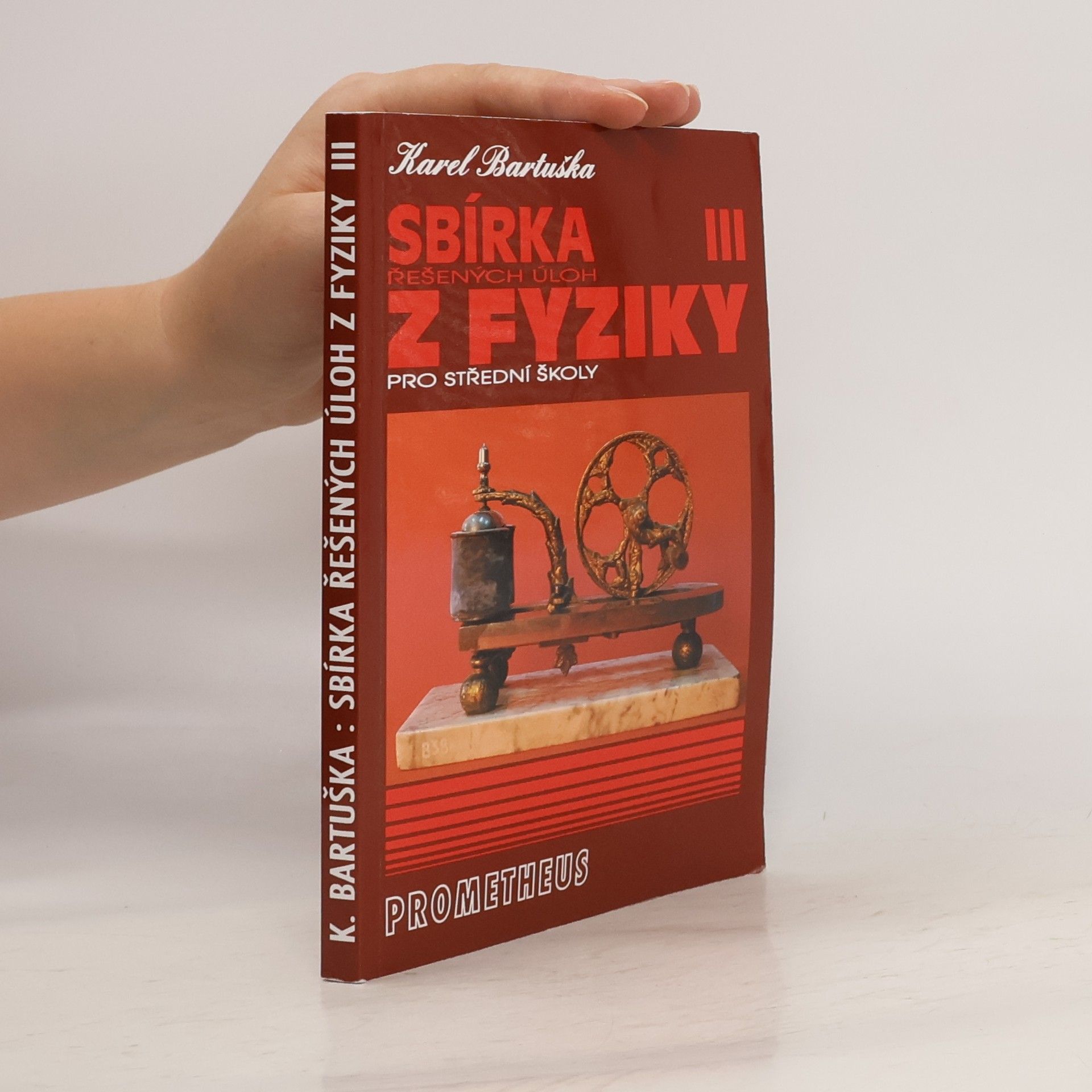 Karel Bartuška Sbírka řešených úloh z fyziky pro střední školy 3 : elektřina a magnetismus