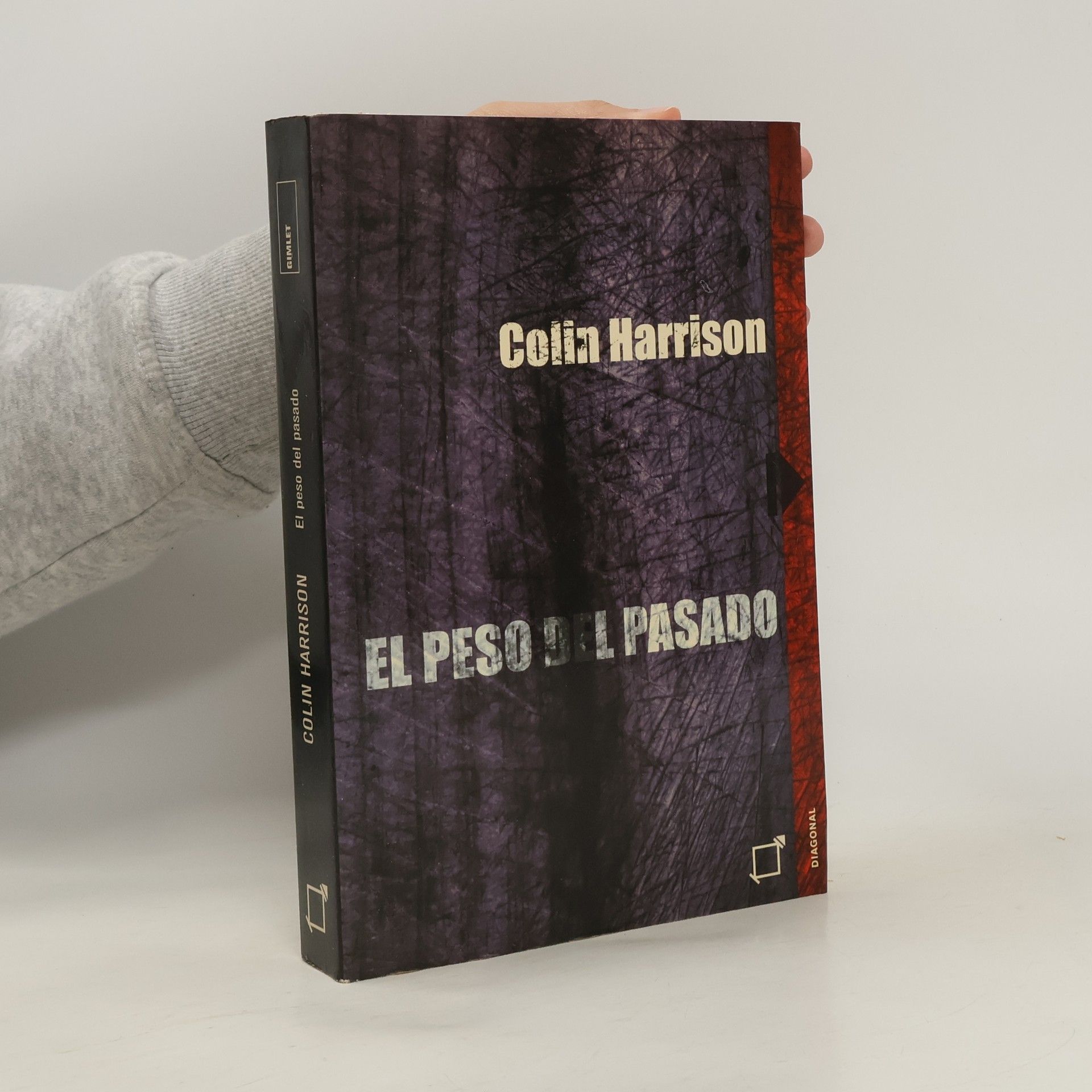 Colin Harrison El peso del pasado