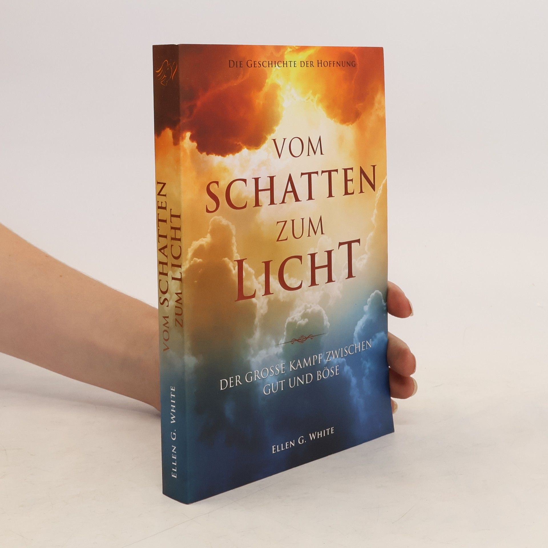 Ellen Gould Harmon White Vom Schatten zum Licht