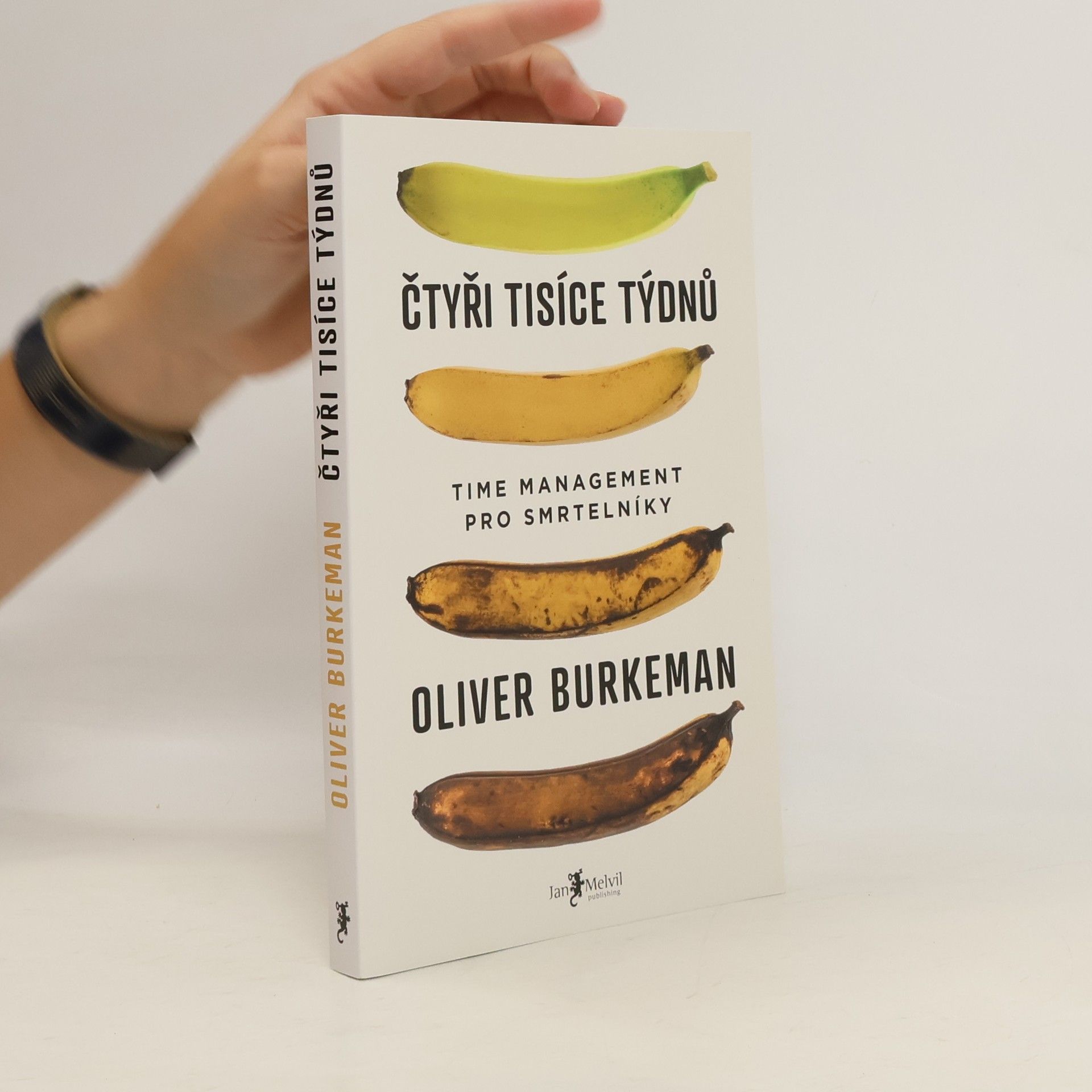 Oliver Burkeman Čtyři tisíce týdnů