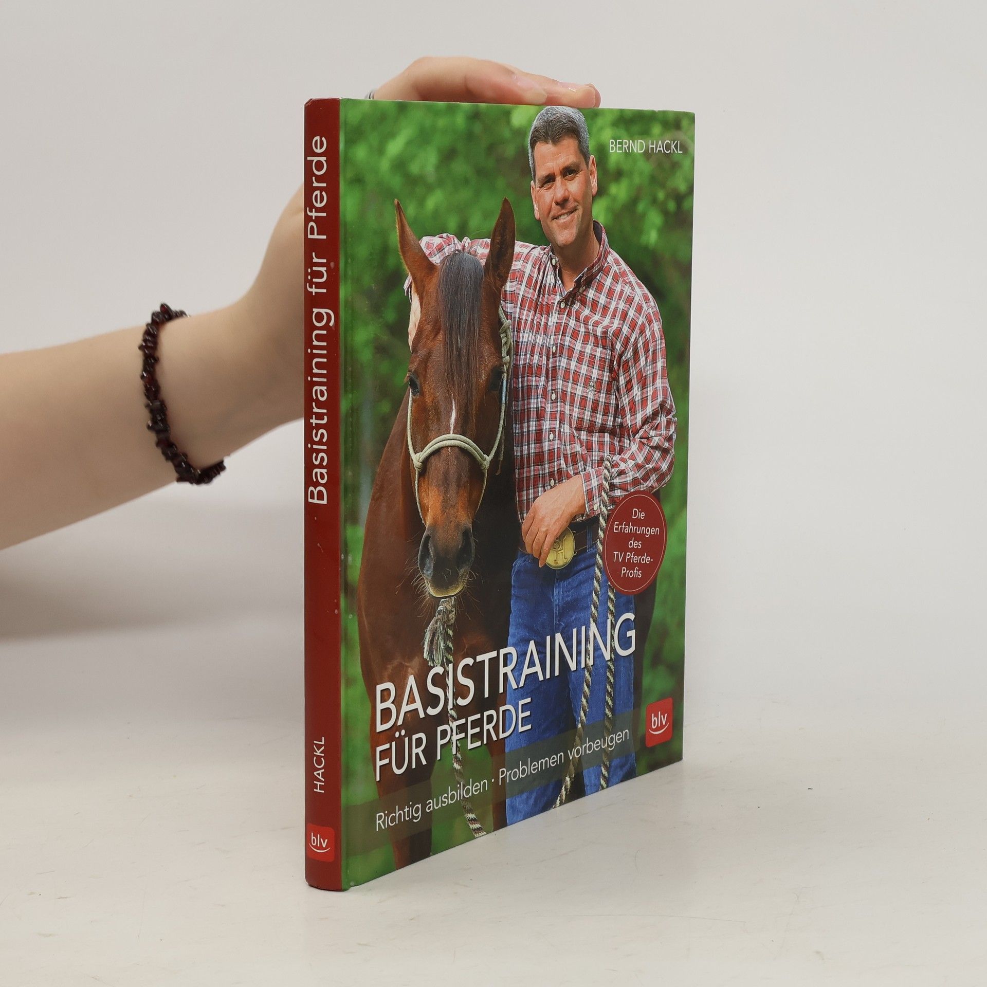 Bernd Hackl Basistraining für Pferde