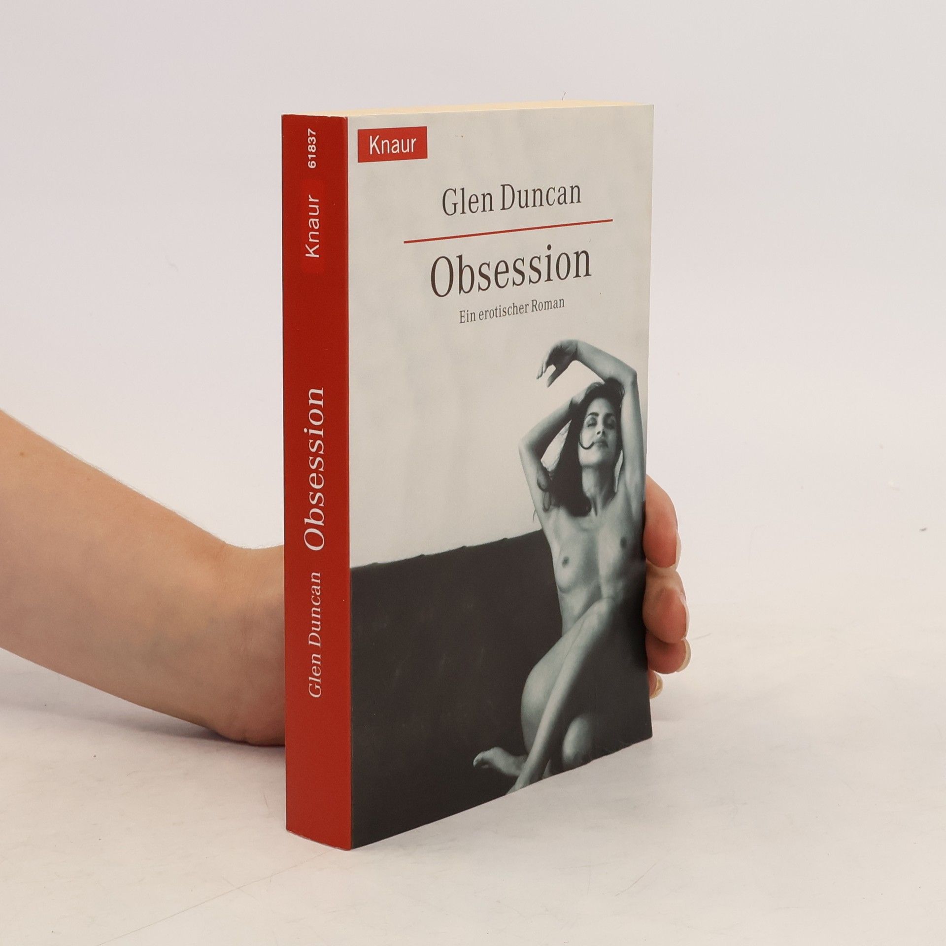 Glen Duncan Obsession