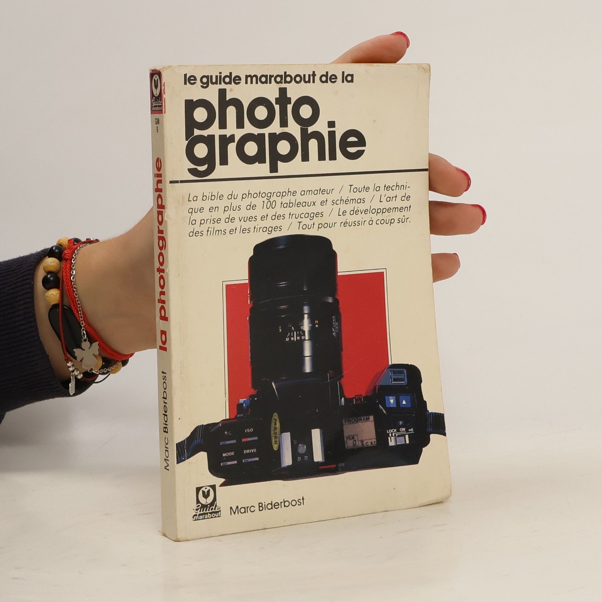 Marc Biderbost Le guide Marabout de la photographie