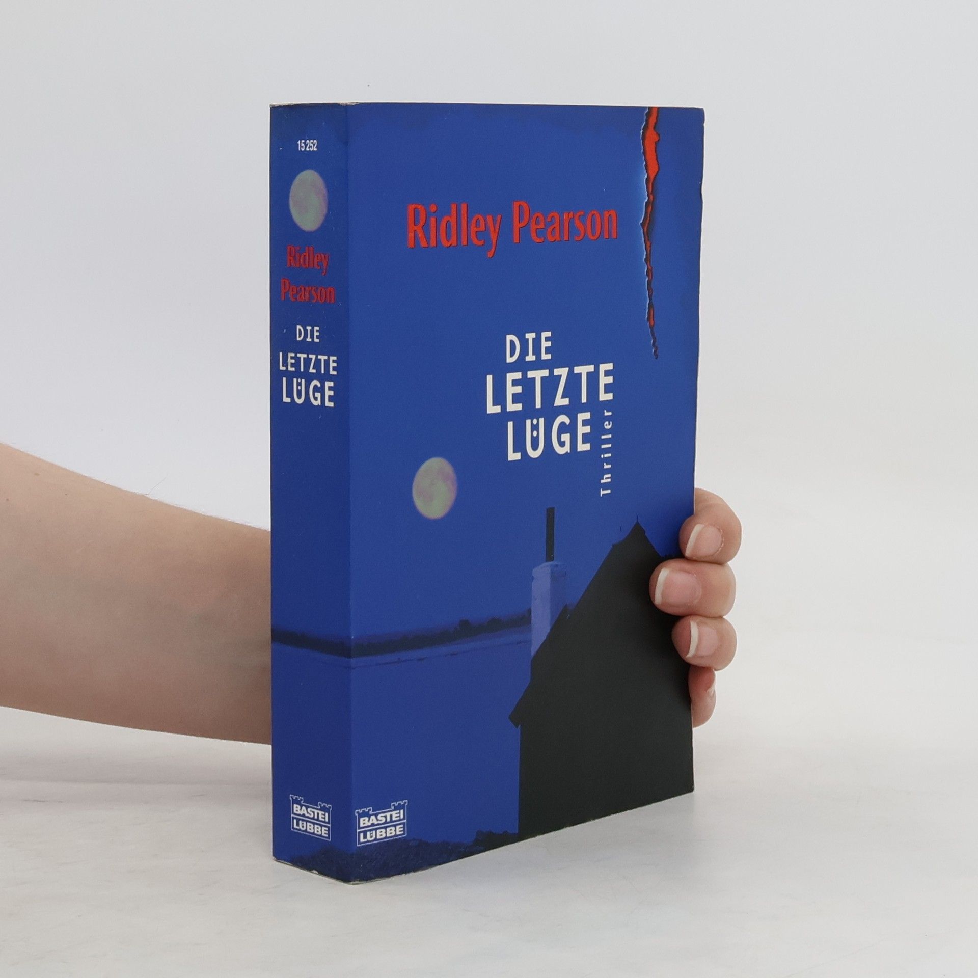 Ridley Pearson Die letzte Lüge