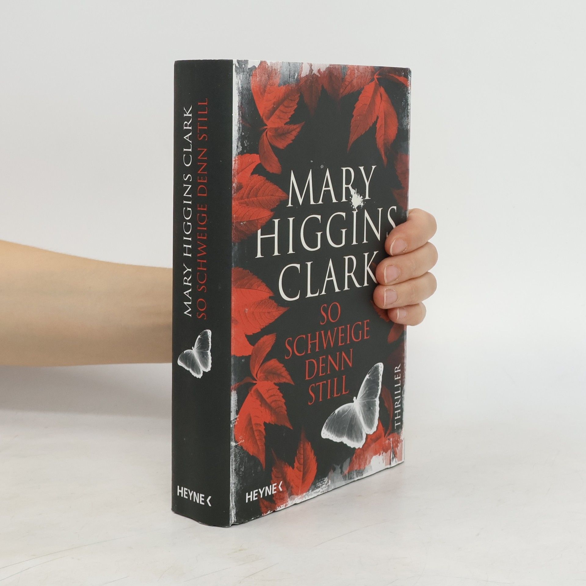 Mary Higgins Clark So schweige denn still