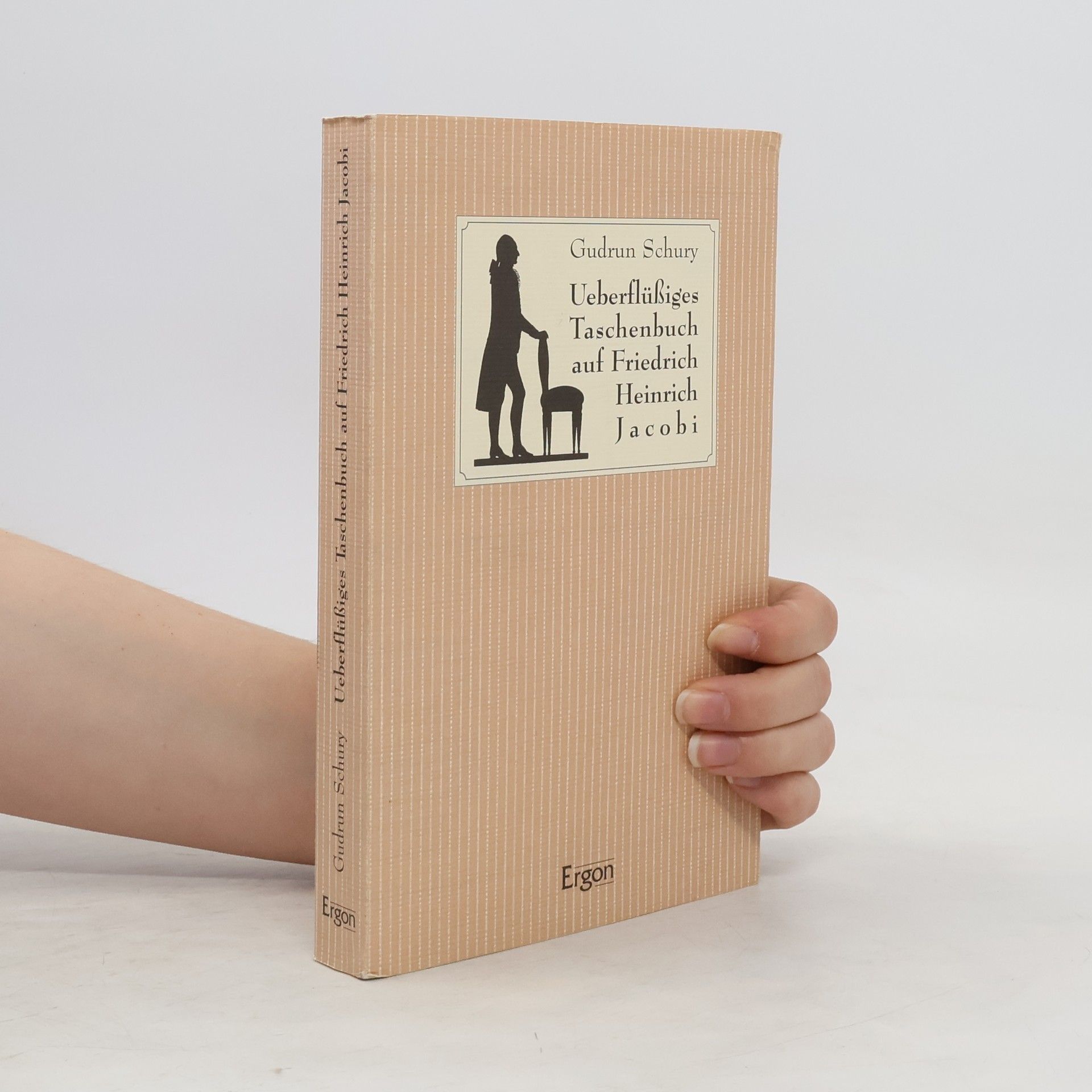 Gudrun Schury Überflüssiges Taschenbuch auf Friedrich Heinrich Jacobi
