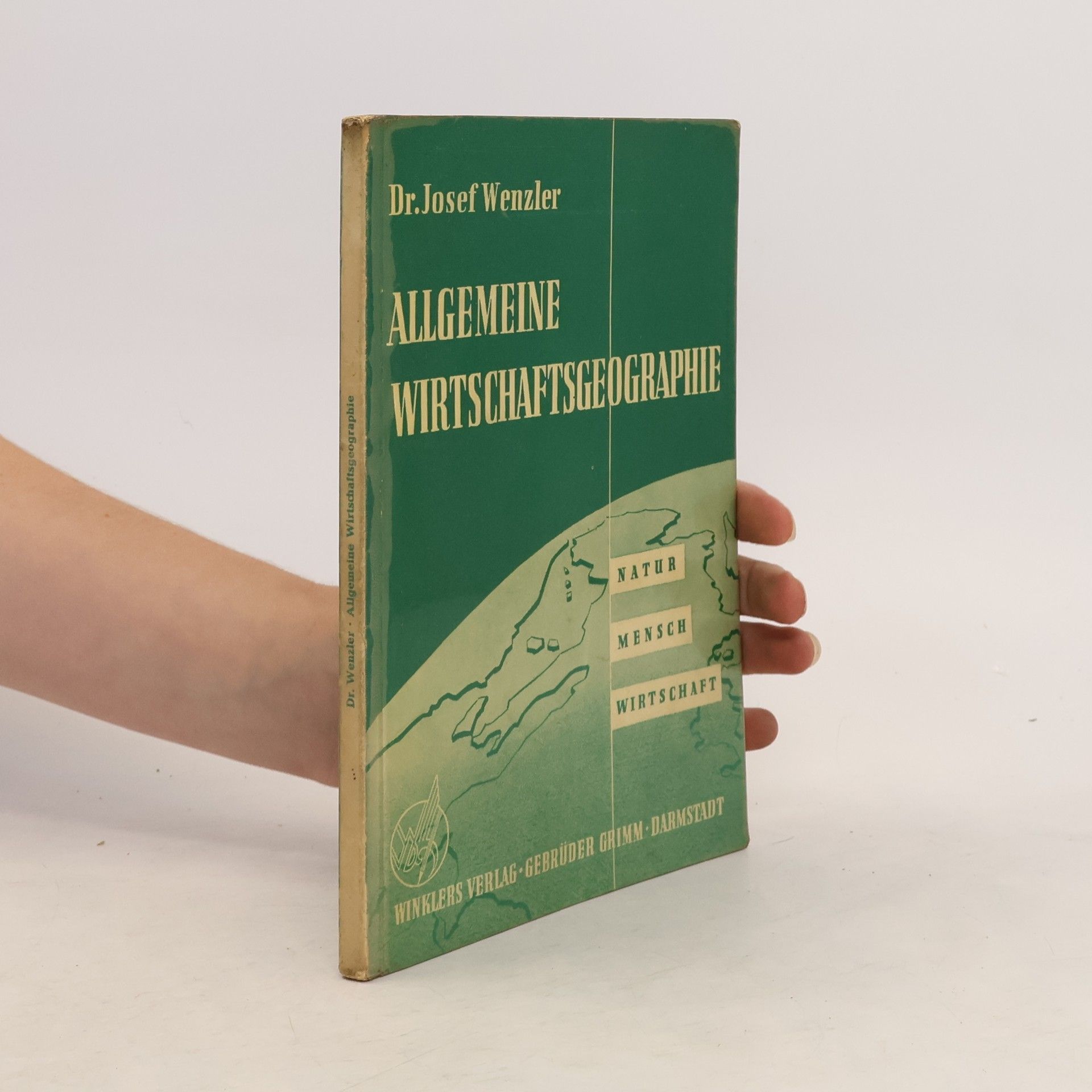 Josef Wenzler Allgemeine Wirtschaftsgeographie