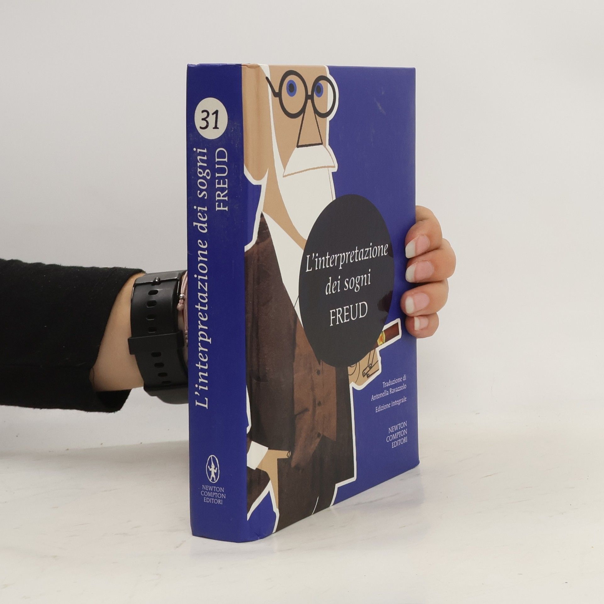 Sigmund Freud L'interpretazione dei sogni - Edizione integrale