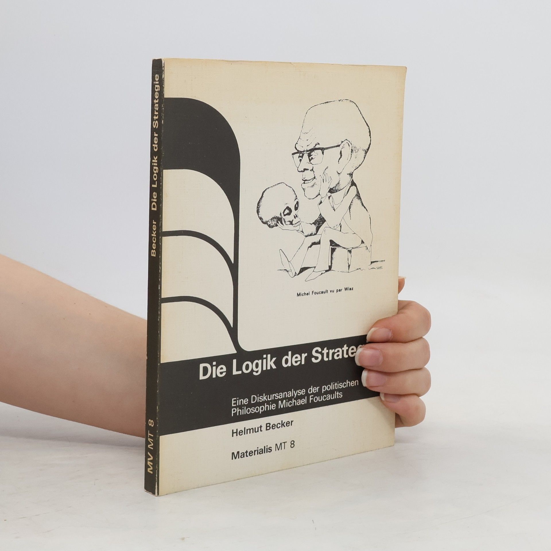 Helmut Becker-Schulte Die Logik der Strategie