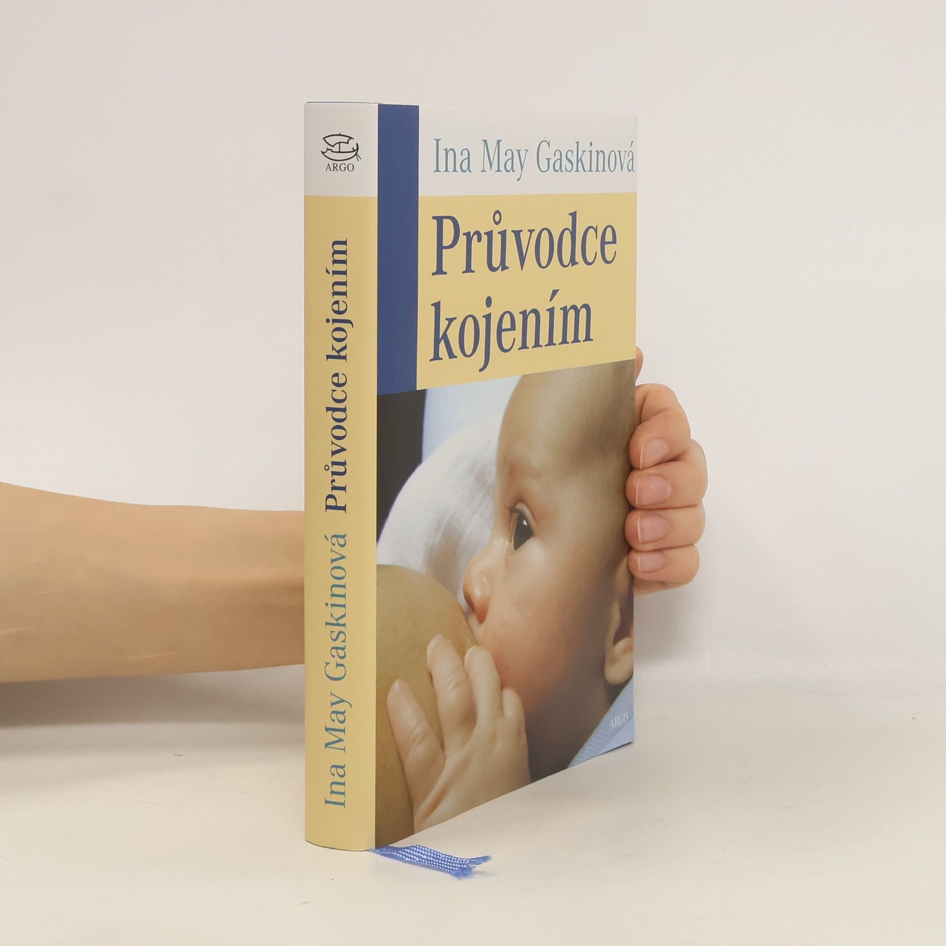 Ina May Gaskin Průvodce kojením