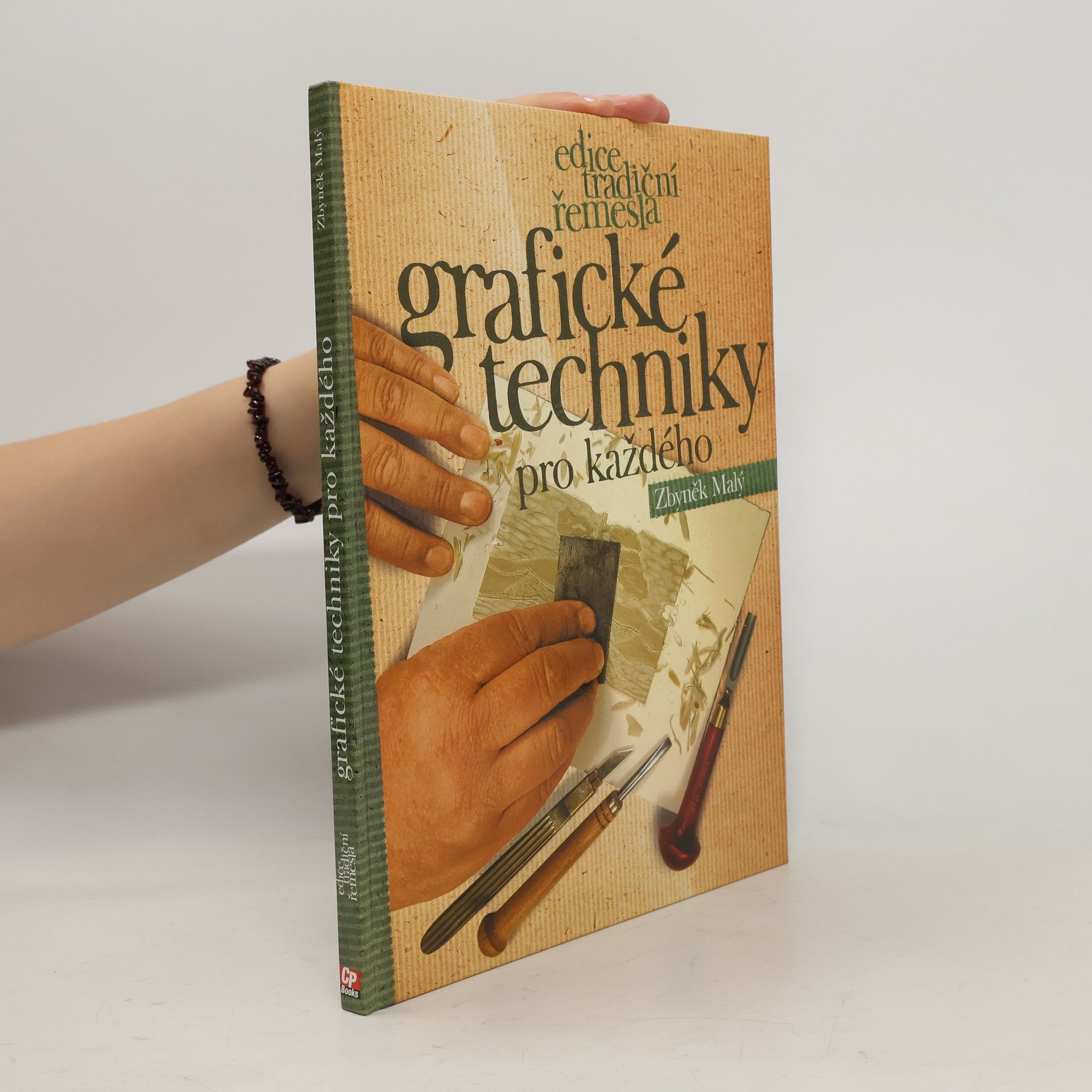 Zbyněk Malý Grafické techniky pro každého