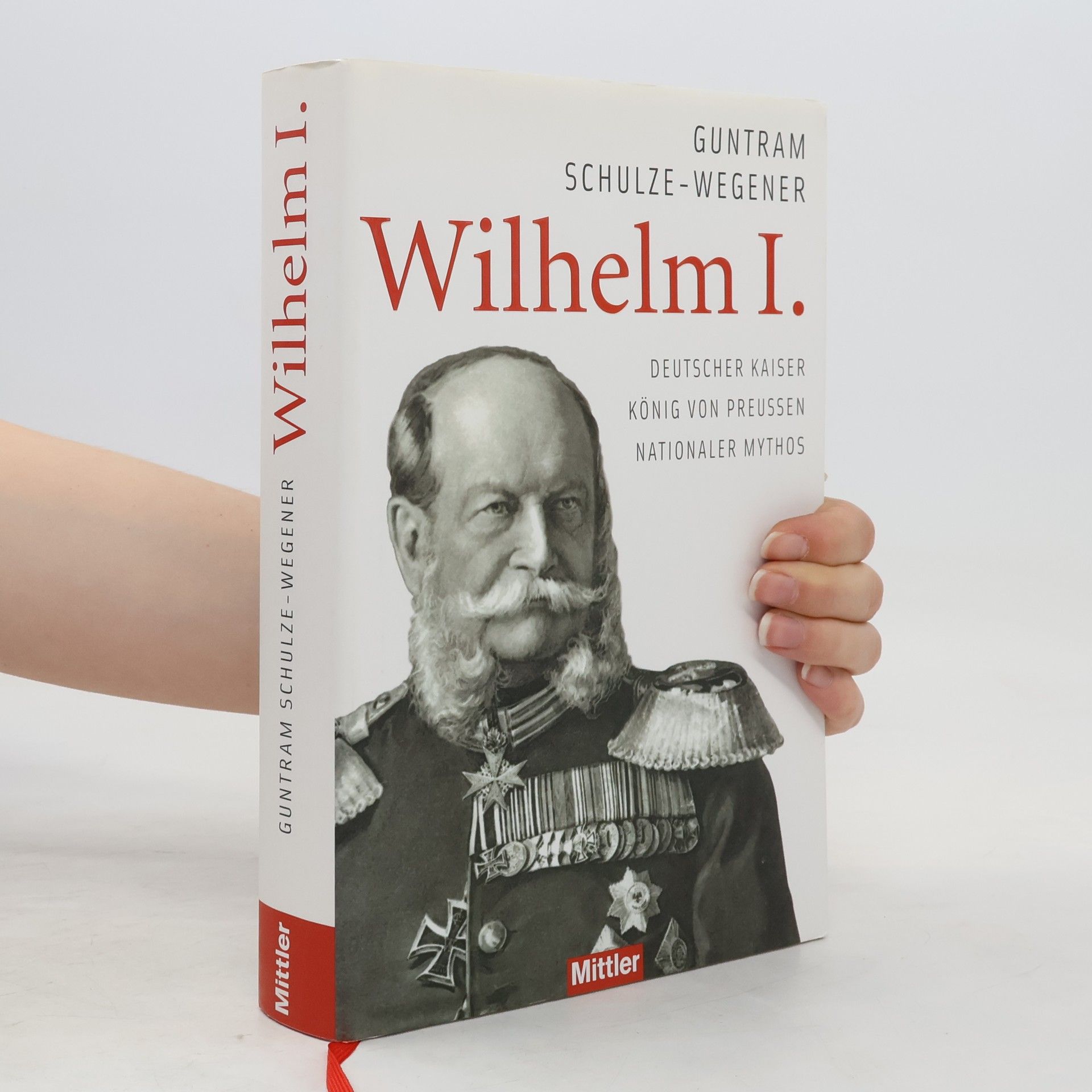 Guntram Schulze-Wegener Wilhelm I.