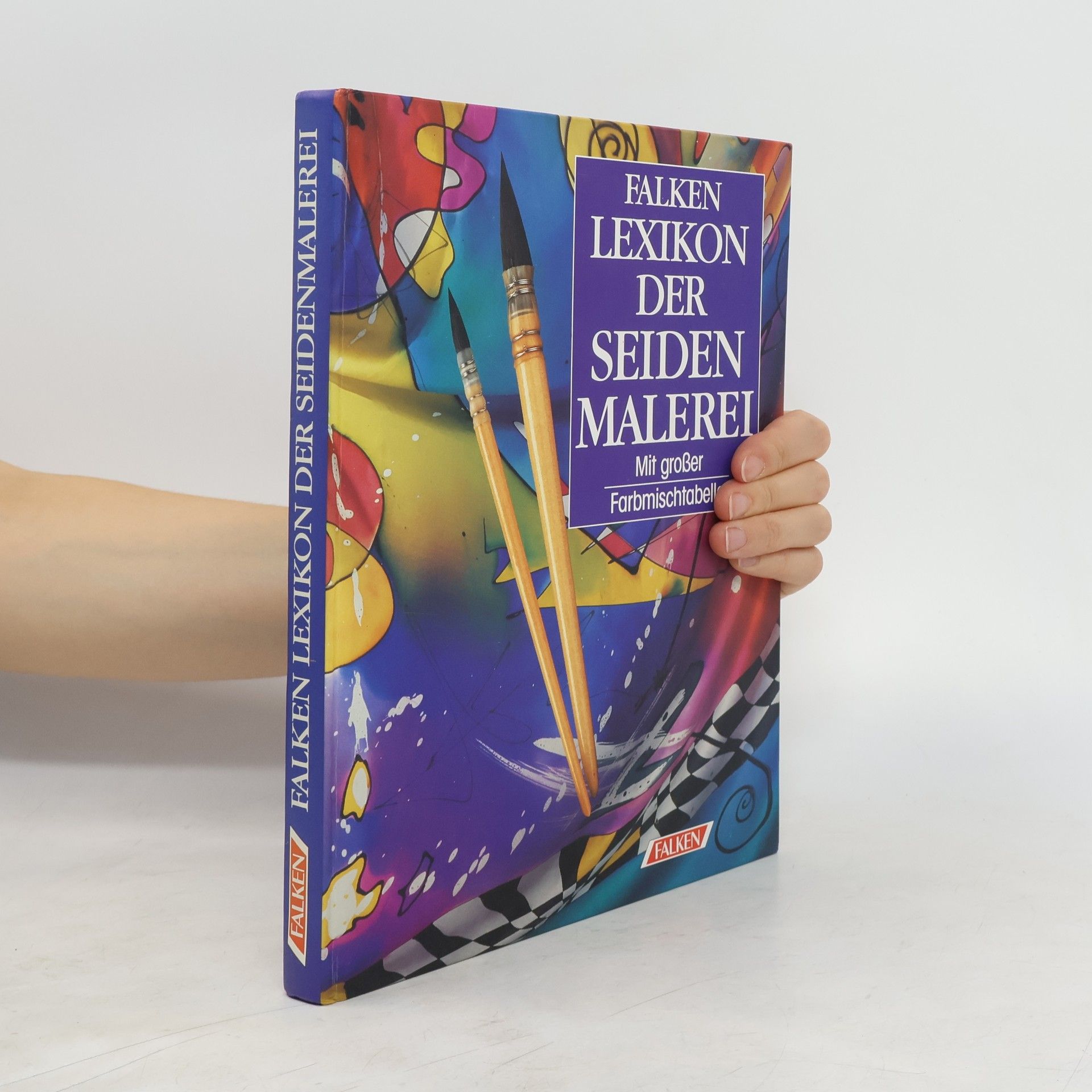 Karin Huber Falken-Lexikon der Seidenmalerei