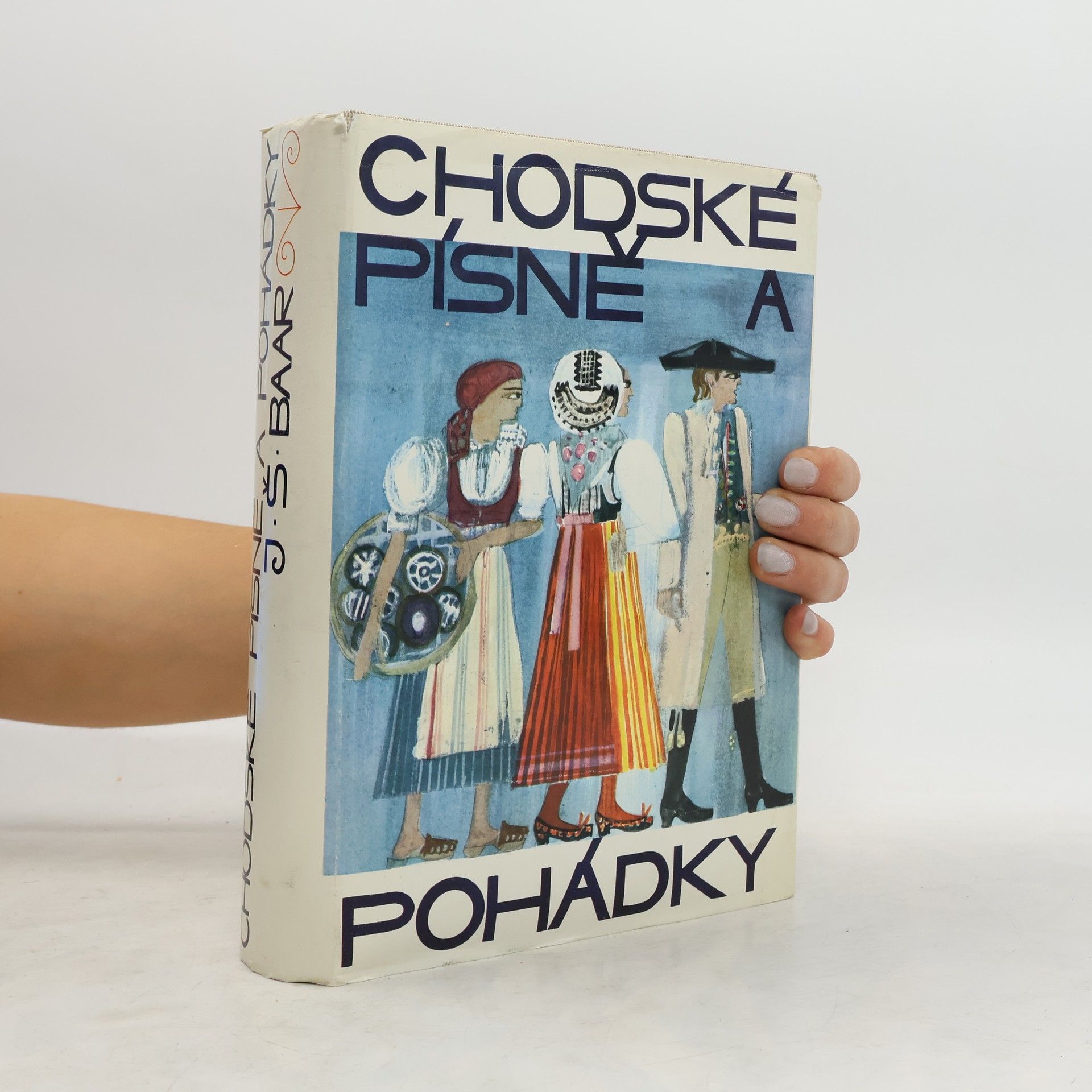 Jindřich Šimon Baar Chodské písně a pohádky