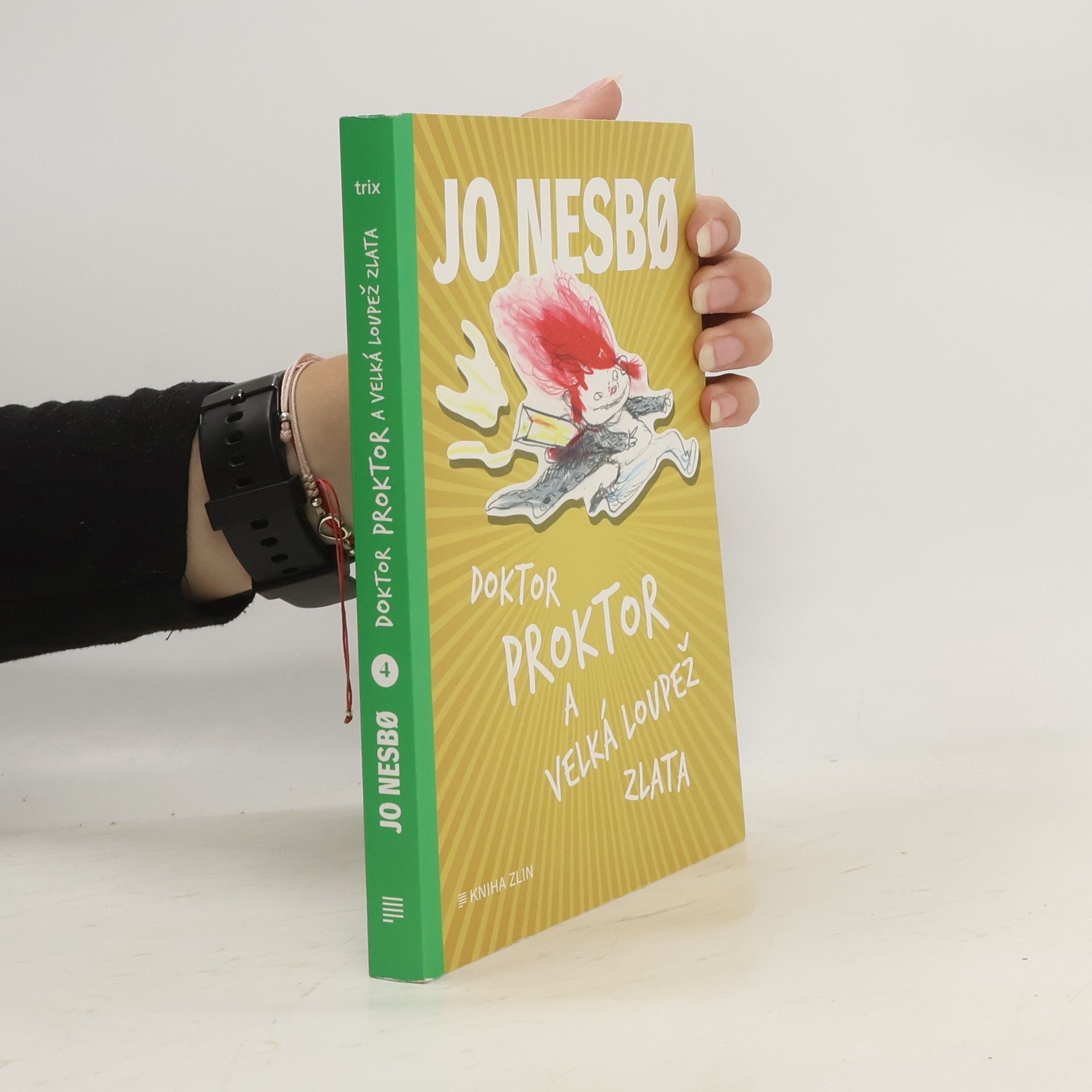 Jo Nesbø Doktor Proktor a velká loupež zlata