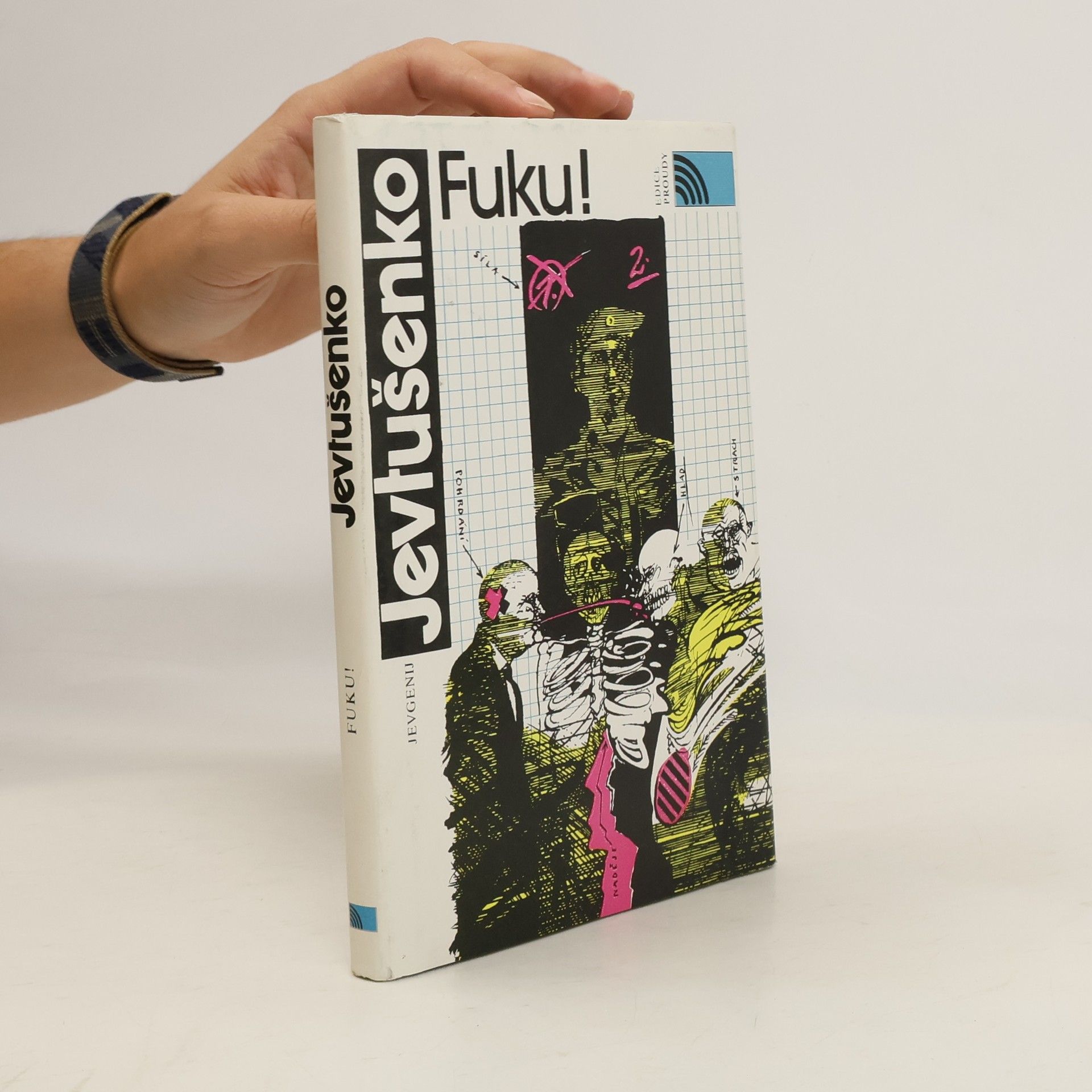 Jevgenij Aleksandrovič Jevtušenko Fuku!