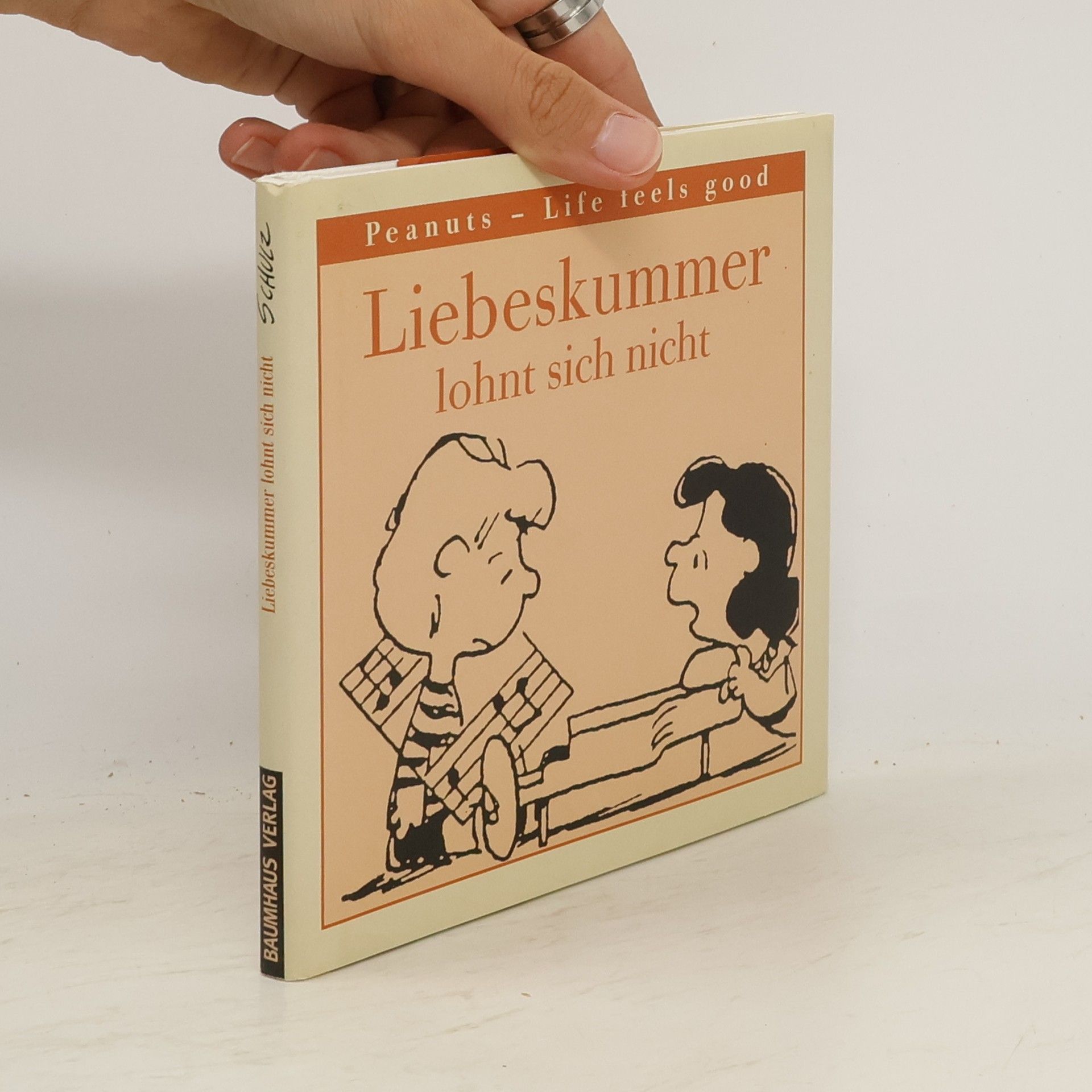 Charles M. Schulz Liebeskummer lohnt sich nicht