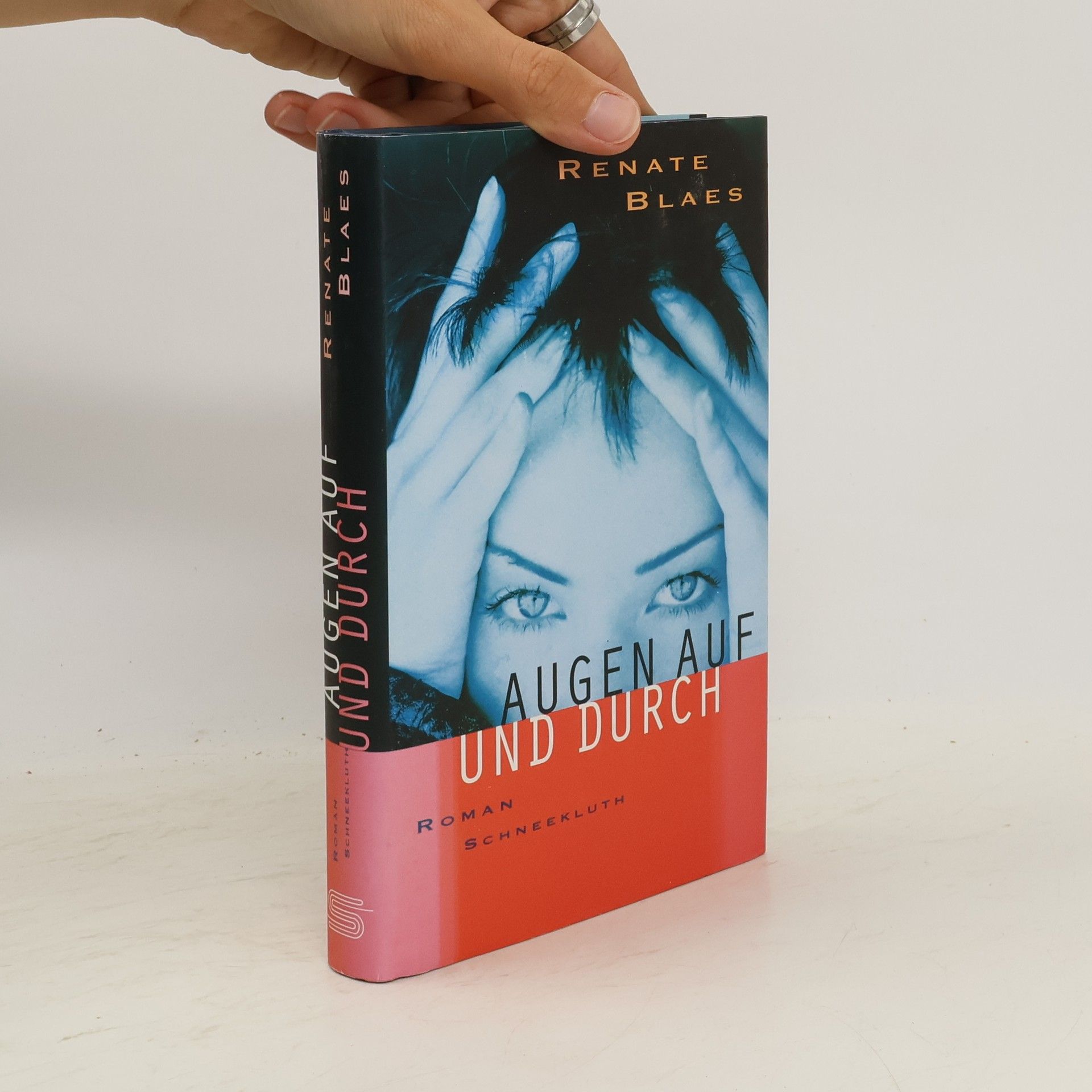 Renate Blaes Augen auf und durch