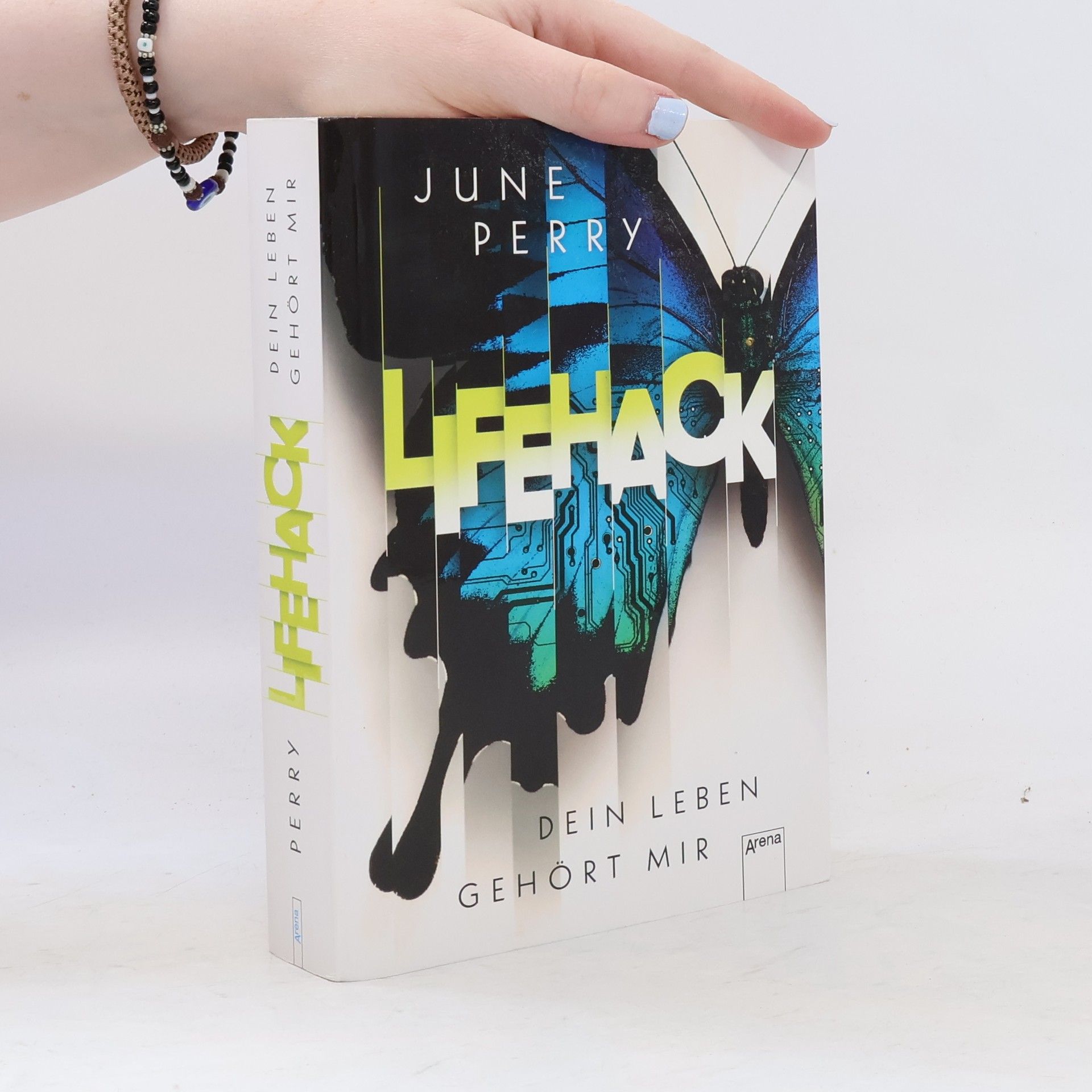 June Perry Lifehack - Dein Leben gehört mir