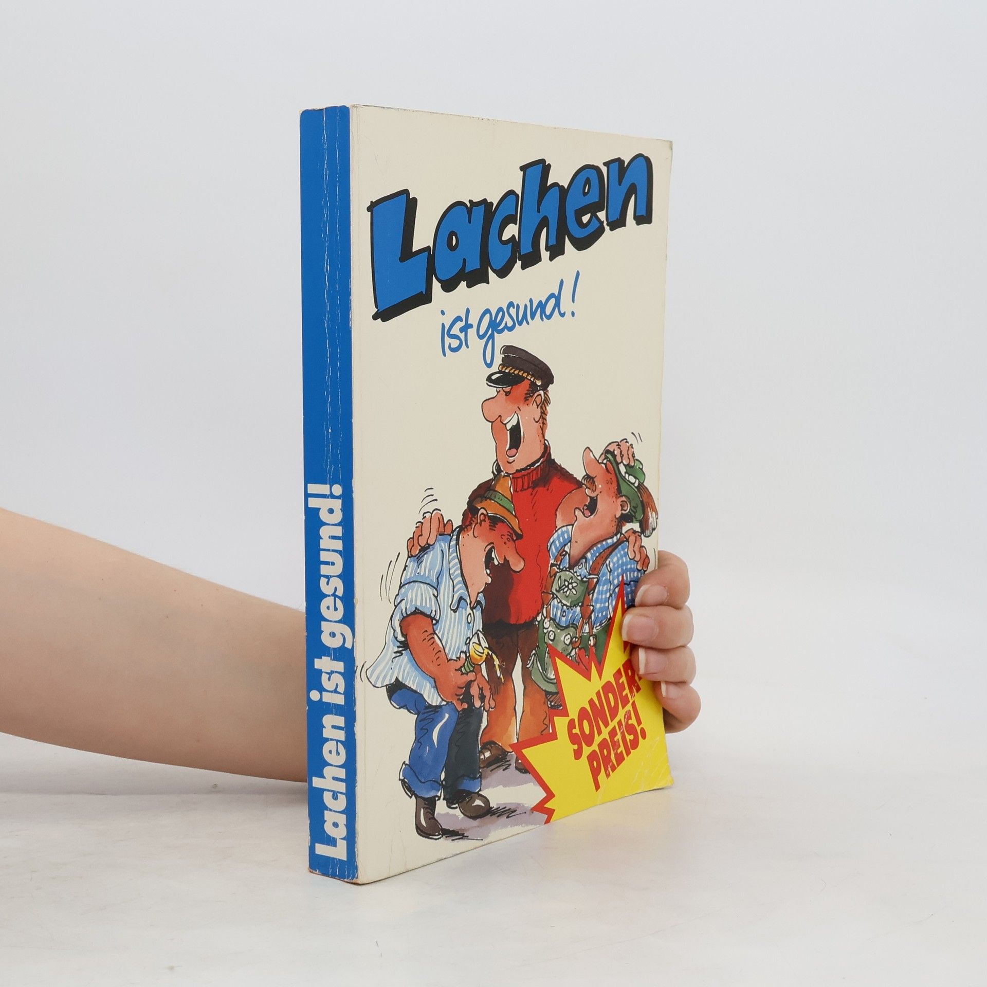 Collectif d'auteurs Lachen ist gesund!