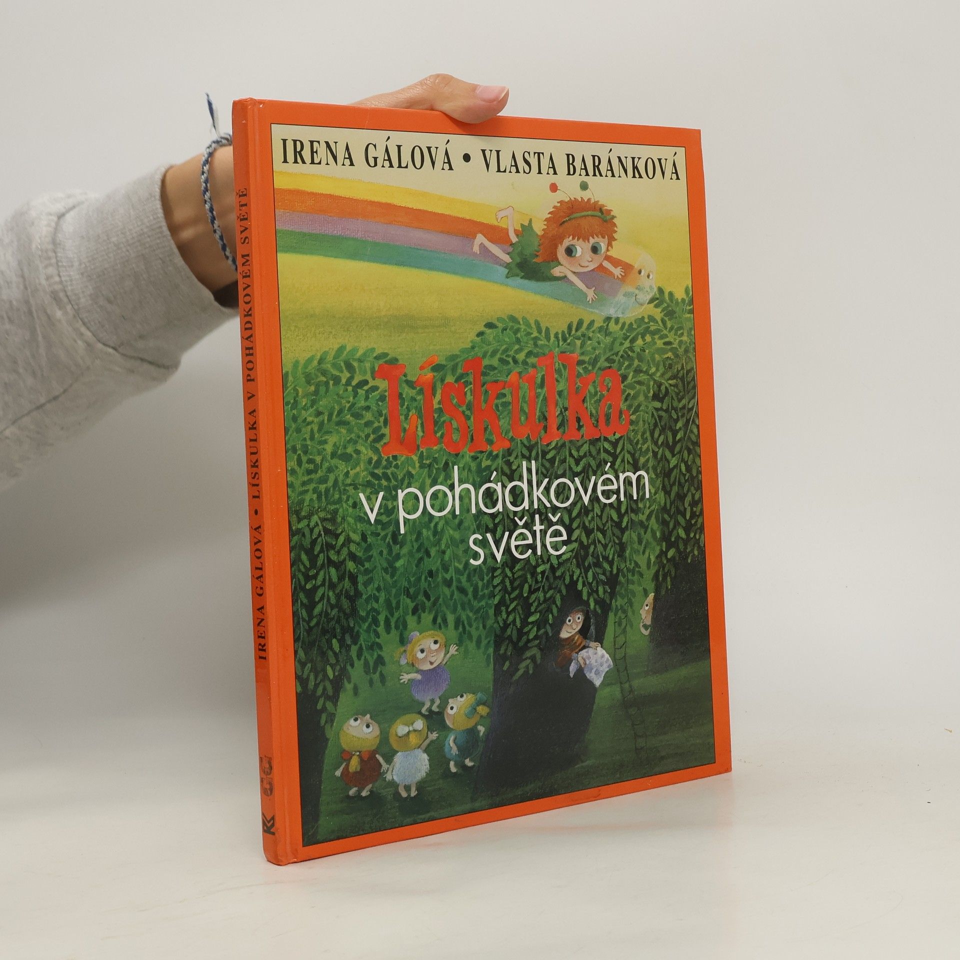Irena Gálová Lískulka v pohádkovém světě