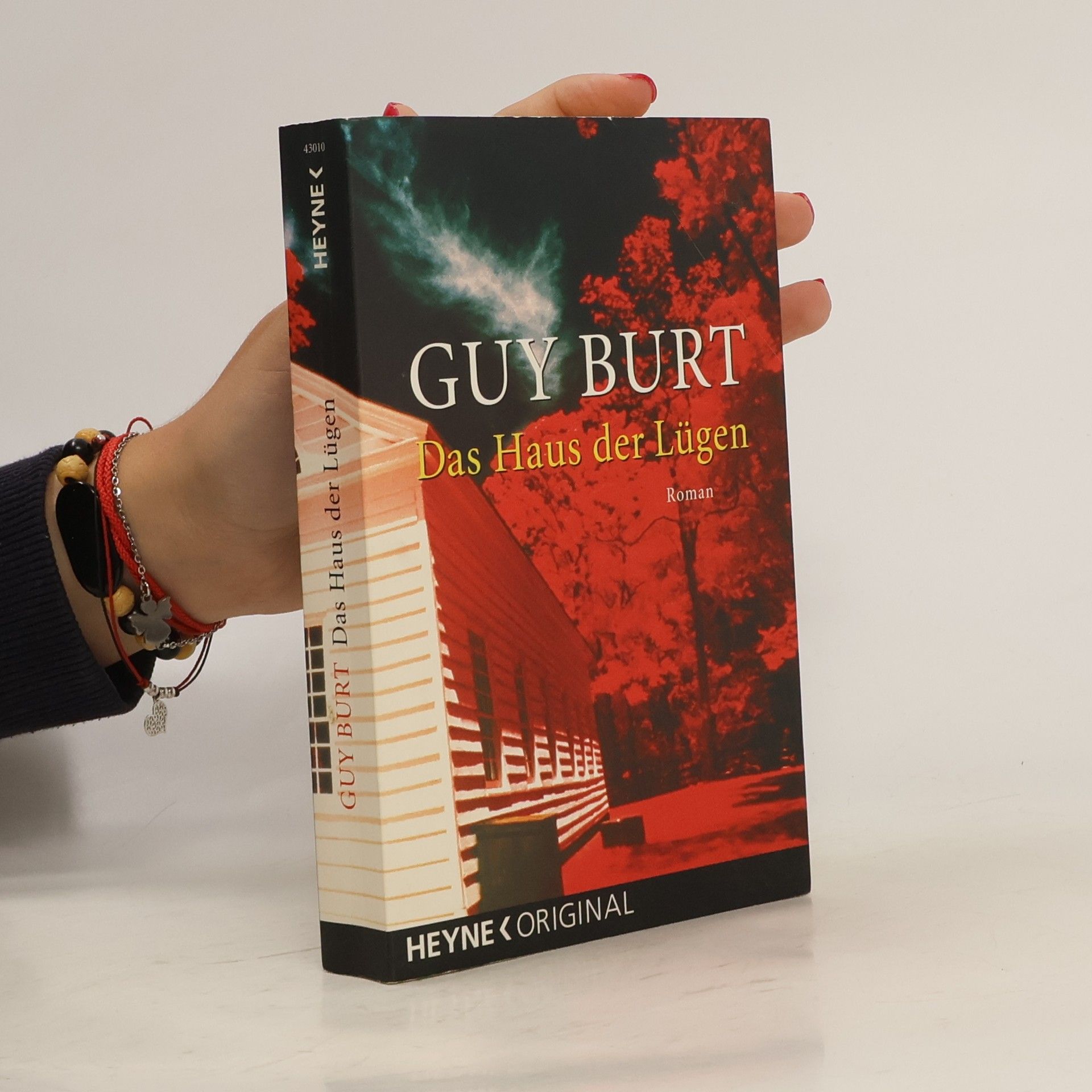 Guy Burt Das Haus der Lügen