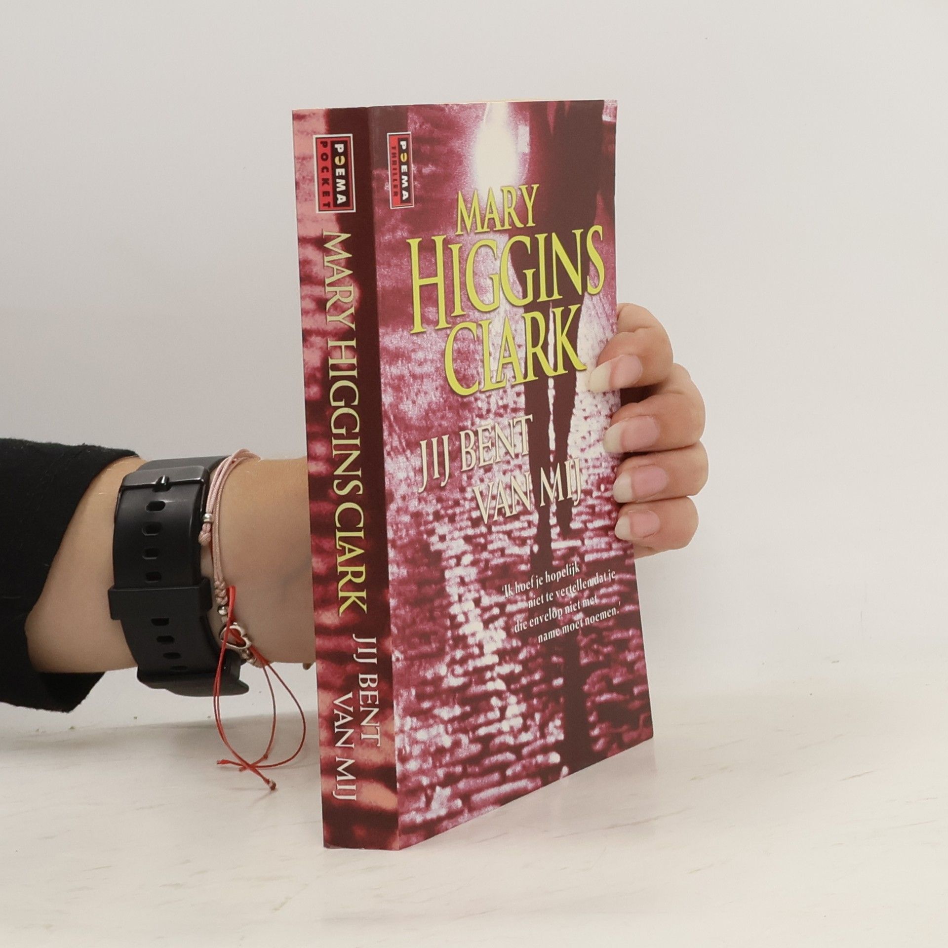 Mary Higgins Clark Jij bent van mij