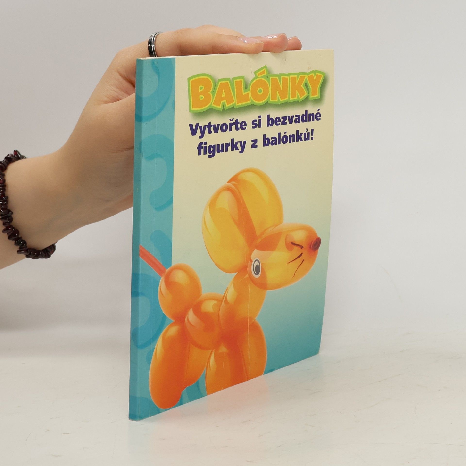 Jon Tremaine Balónky : vytvořte si bezvadné figurky z balónků!
