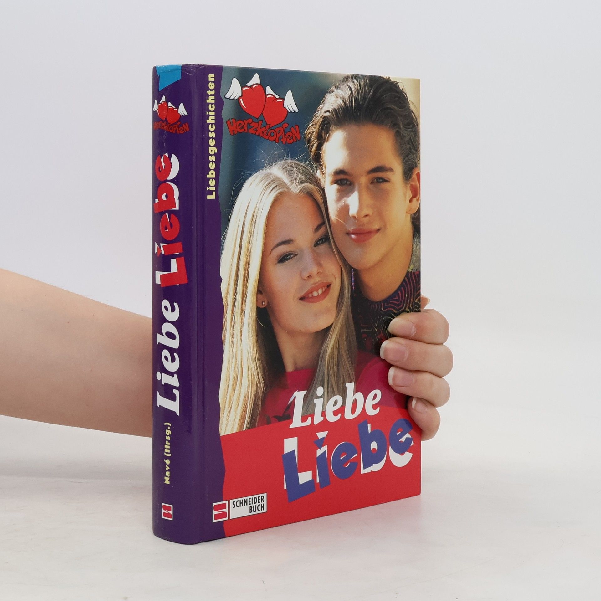Renate Navé Herzklopfen, Liebe, Liebe. Liebesgeschichten. Buch z. Fernsehshow 'Herzklopfen'