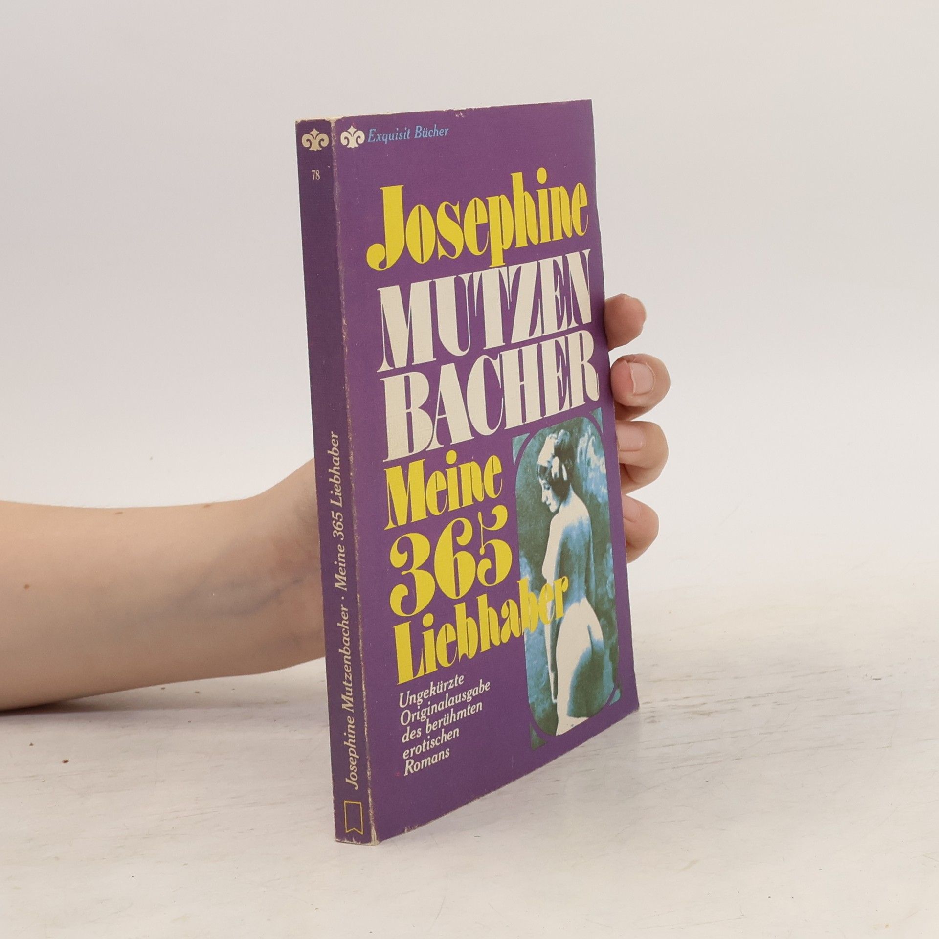 Josephine Mutzenbacher Meine 365 Liebhaber