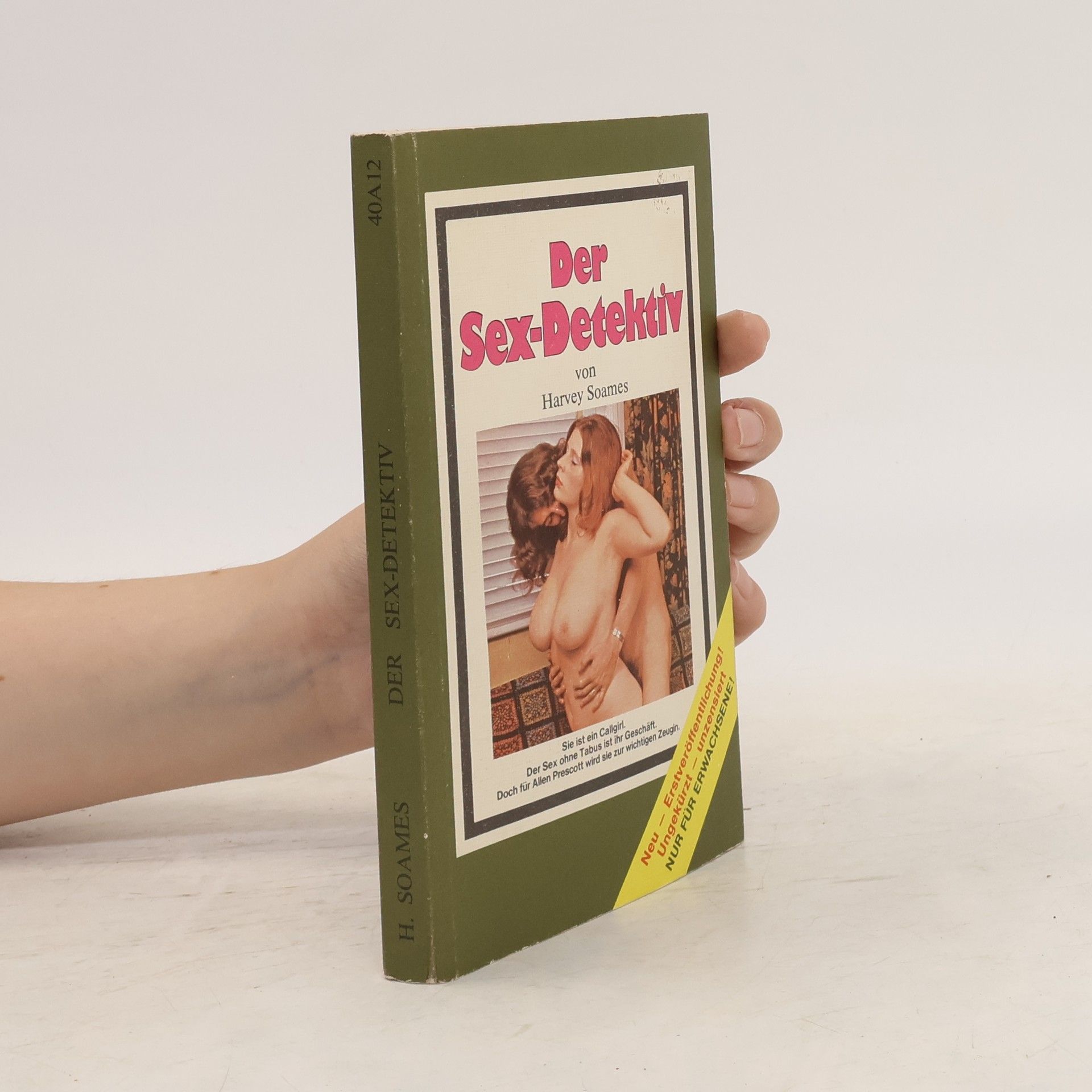 Harvey Soames Der Sex-Detektiv