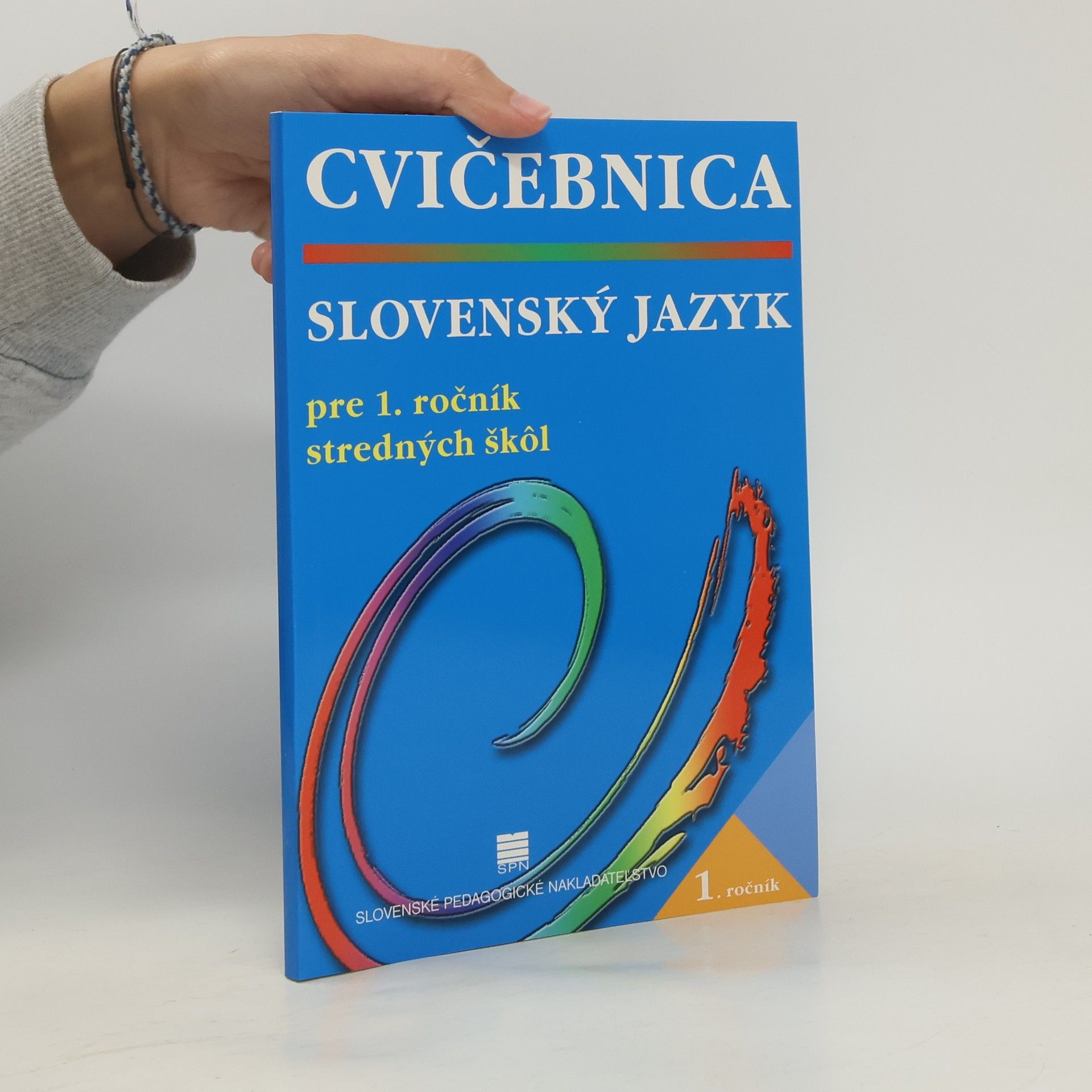 Collectif d'auteurs Slovenský jazyk pre 1. ročník stredných škôl