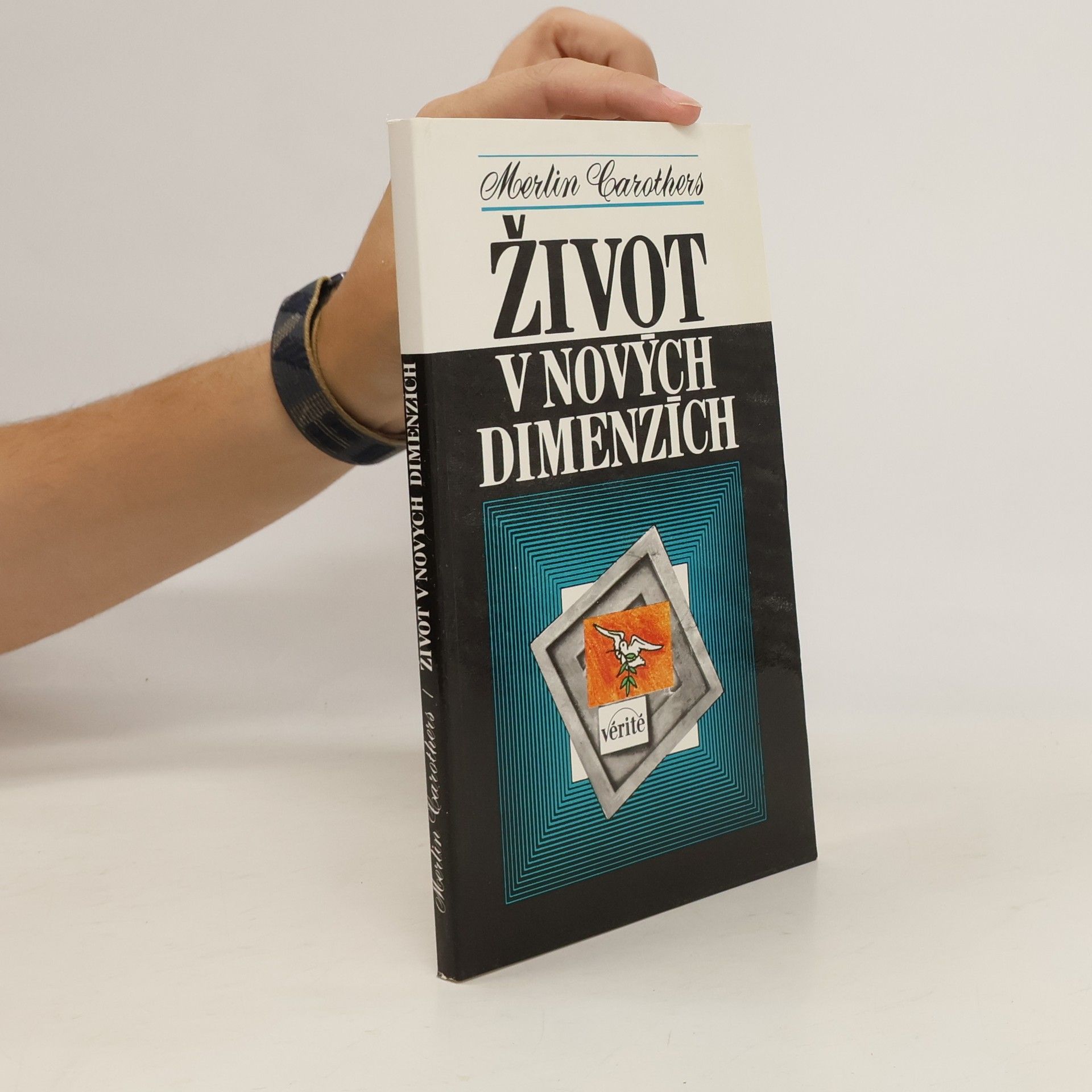 Merlin R. Carothers Život v nových dimenzích