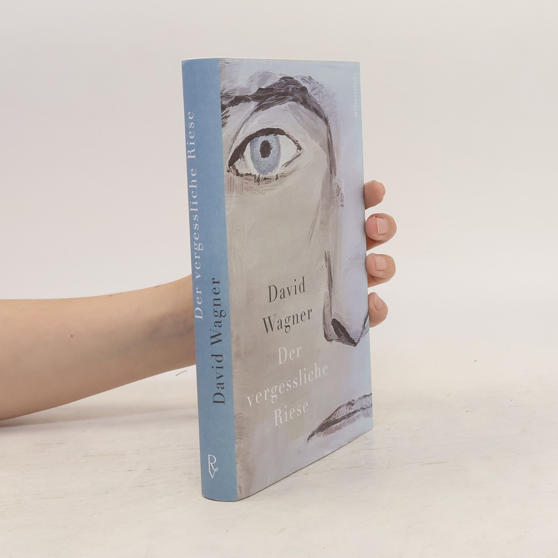 David Wagner Der vergessliche Riese