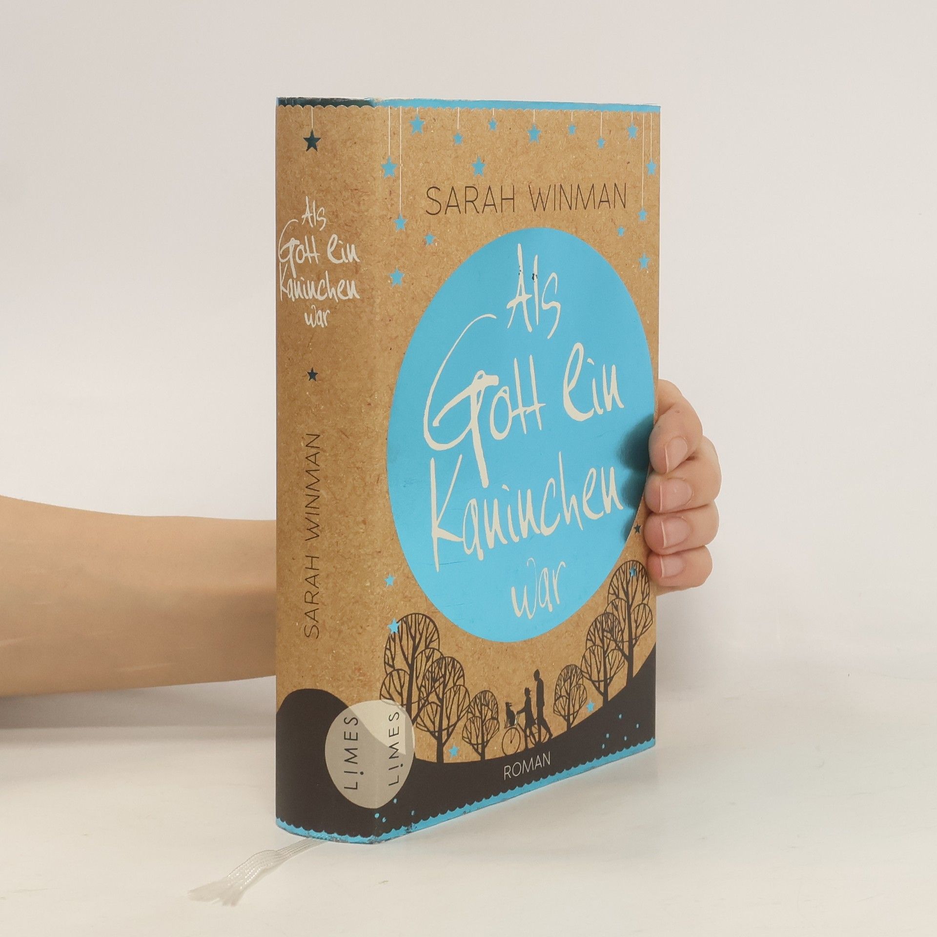 Sarah Winman Als Gott ein Kaninchen war