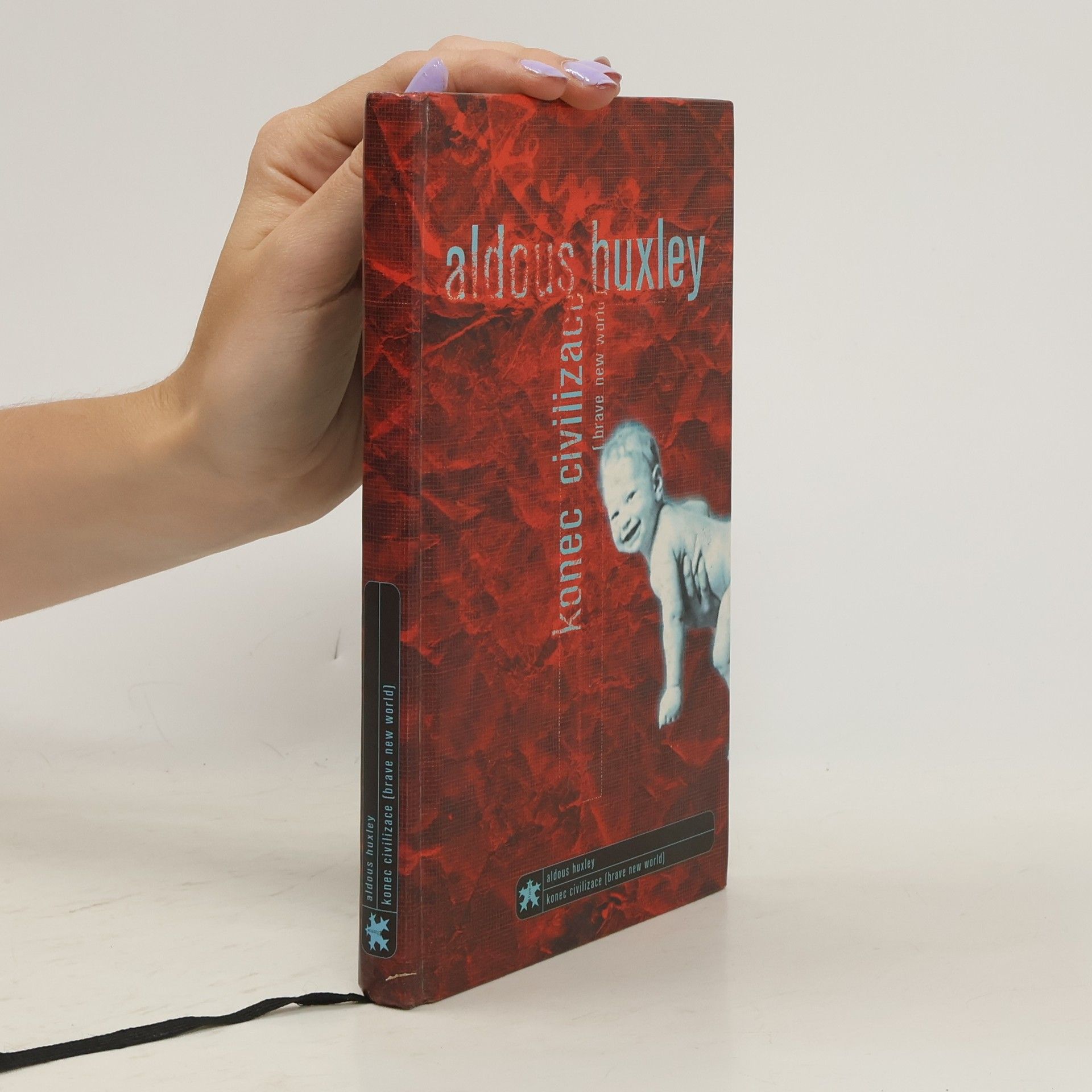 Aldous Huxley Konec civilizace