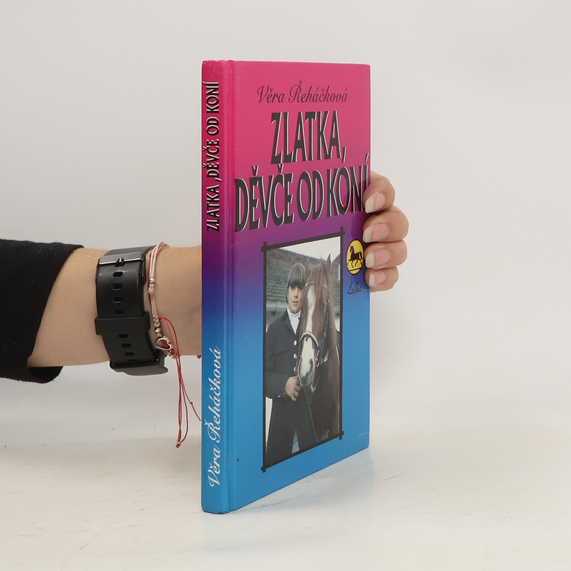 Věra Řeháčková Zlatka, děvče od koní