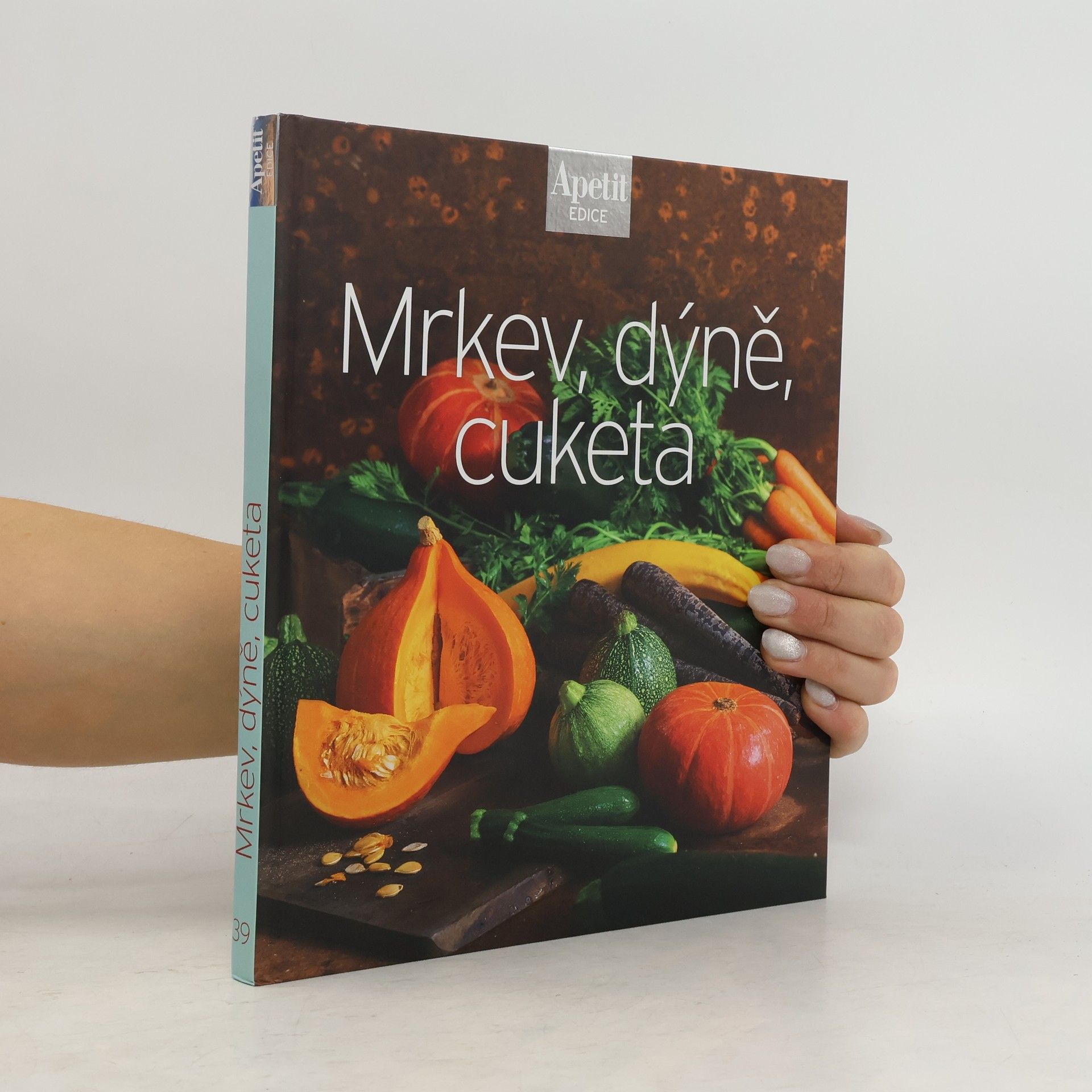 Collectif d'auteurs Mrkev, dýně, cuketa