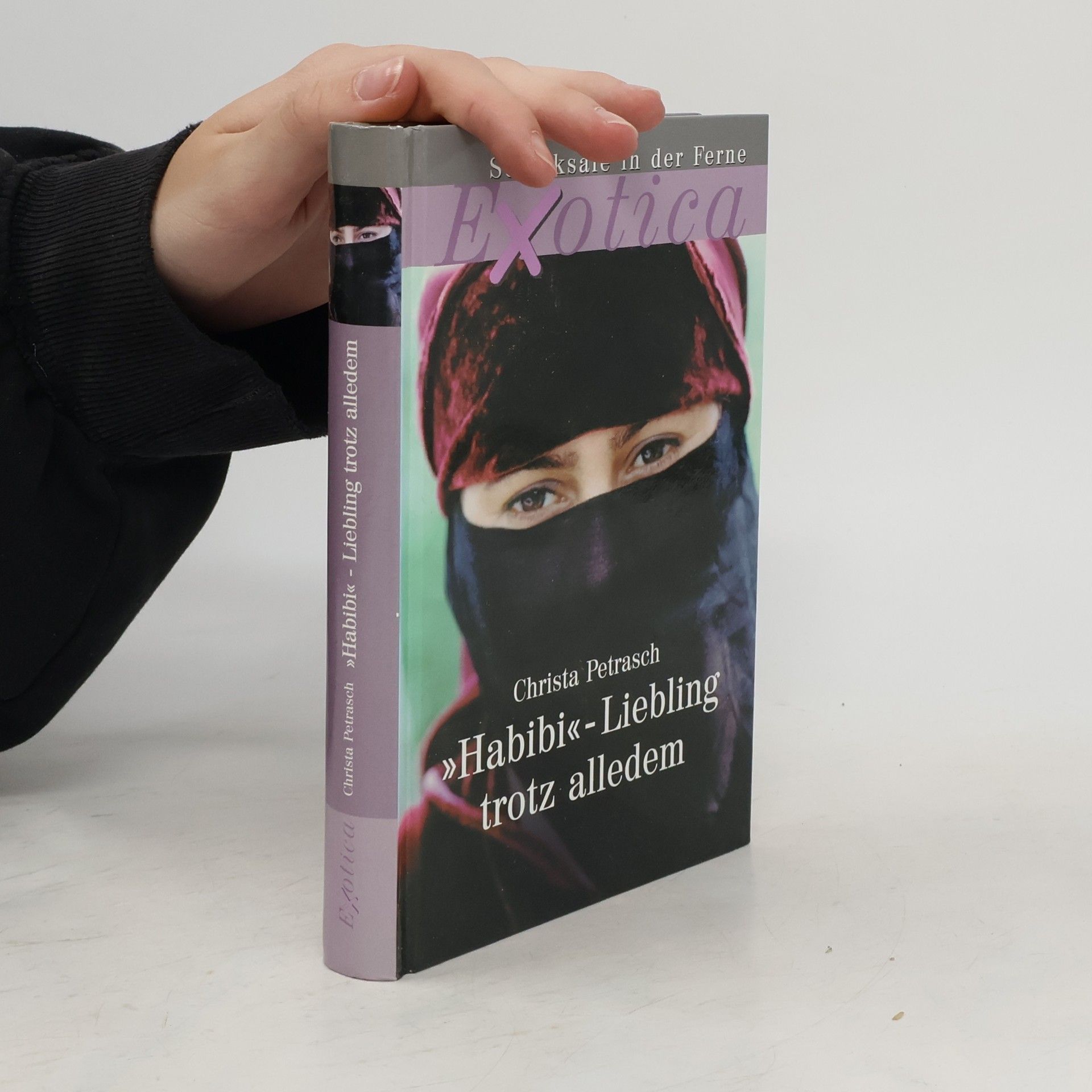 Christa Petrasch Habibi. Liebling trotz alledem