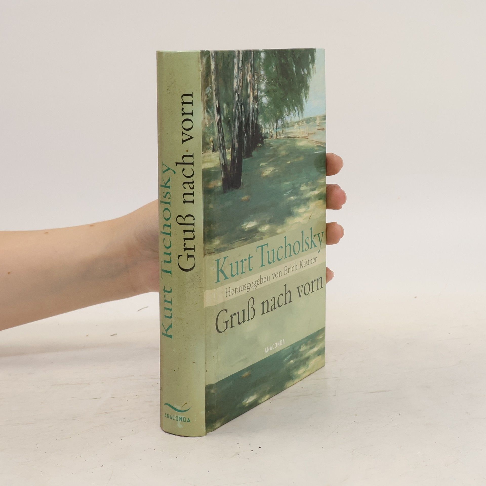 Kurt Tucholsky Gruß nach vorn