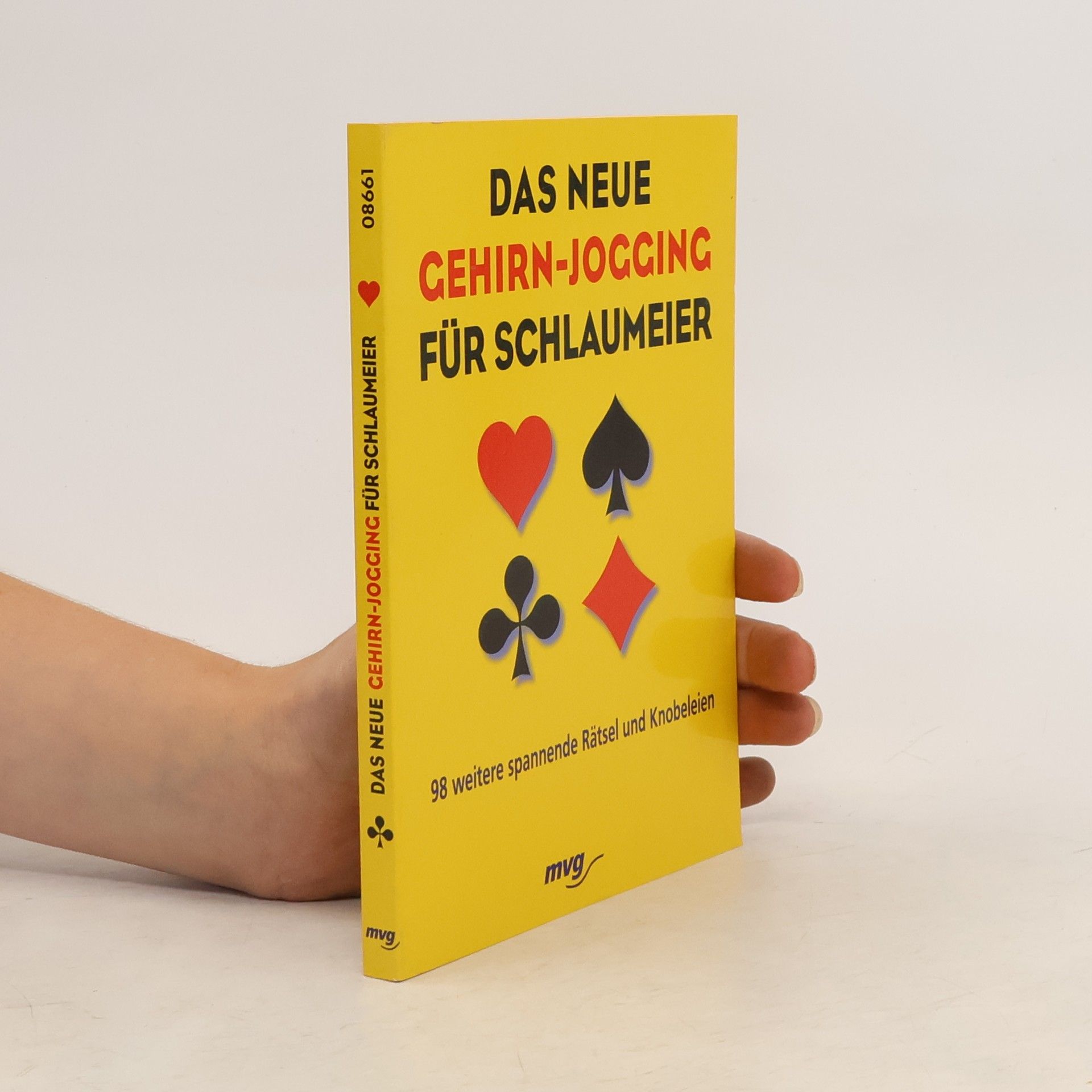 Britta Wisser Das neue Gehirn-Jogging für Schlaumeier