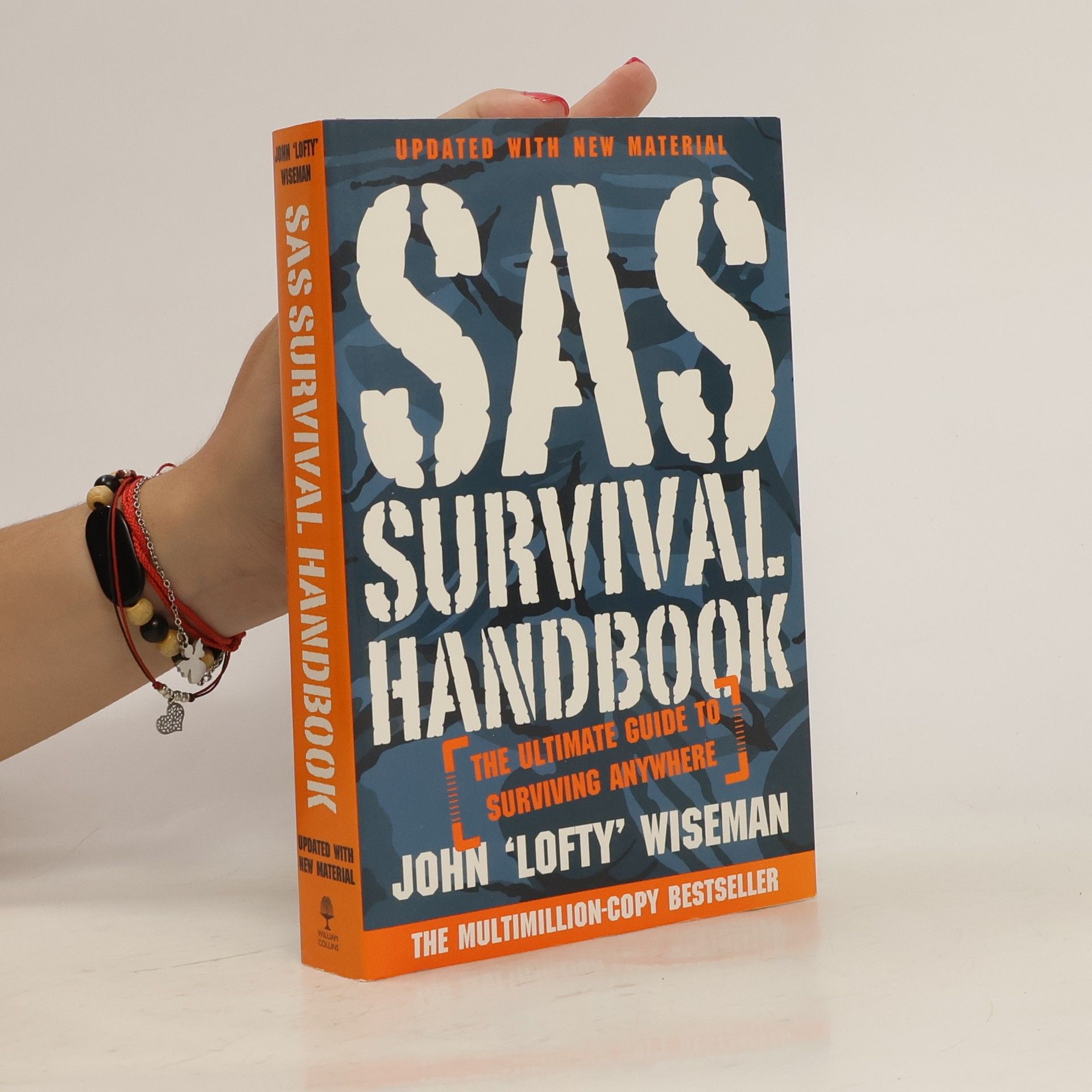 John Wiseman SAS survival handbook: The ultimate guide to surviving anywhere