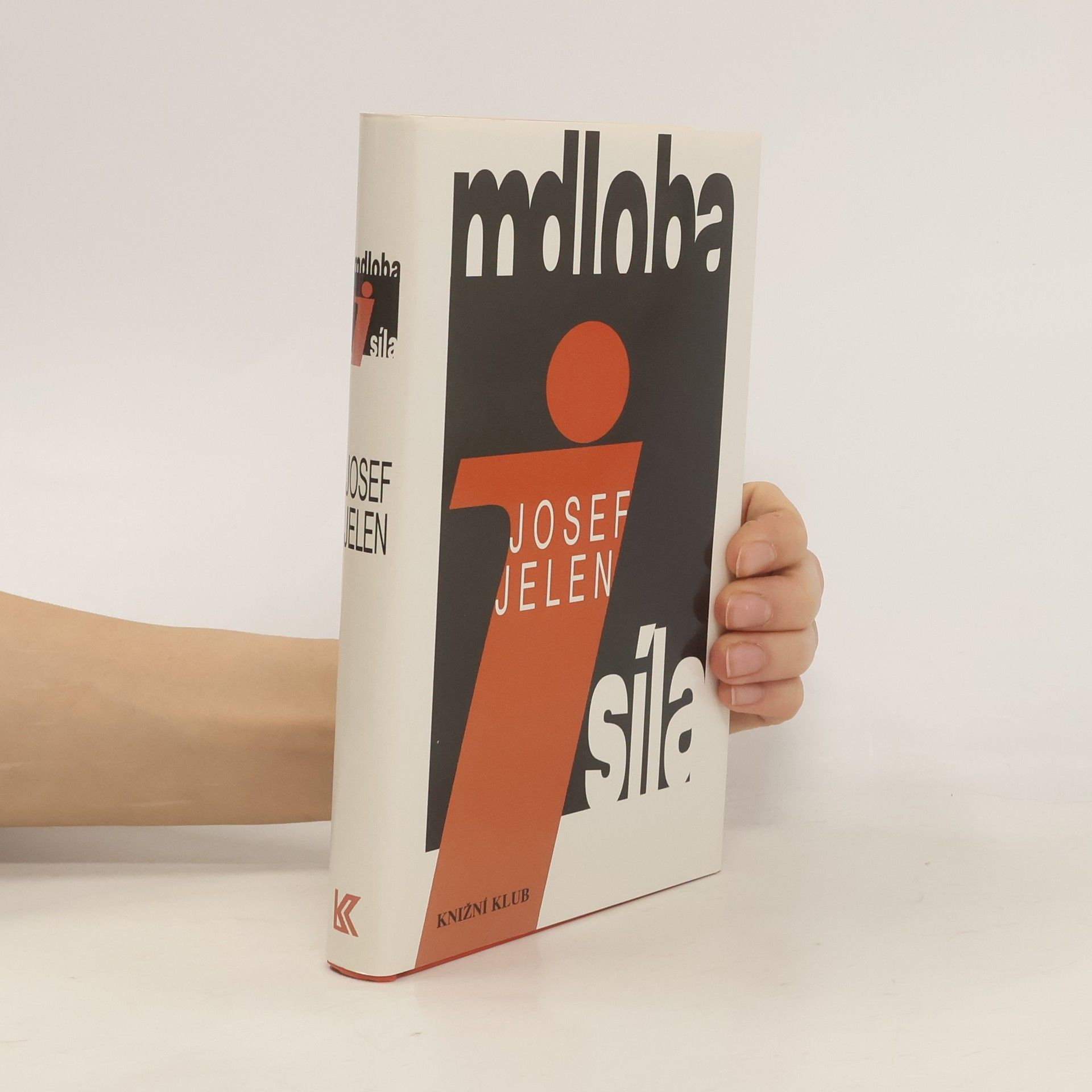 Josef Jelen Mdloba i síla